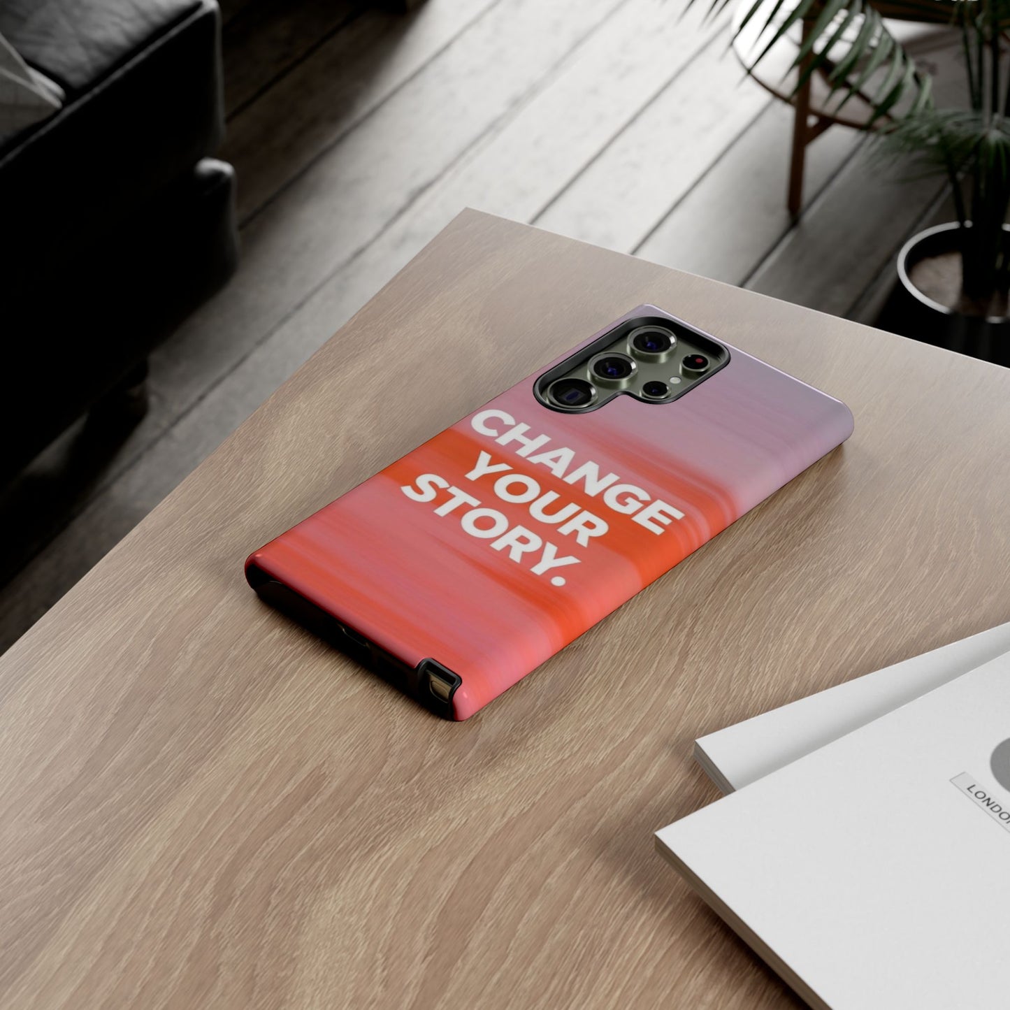 "Change Your Story" Mobile Phone Case