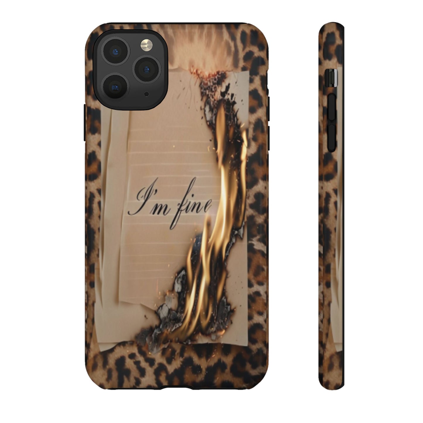 "I Am Fine" Mobile Phone Case