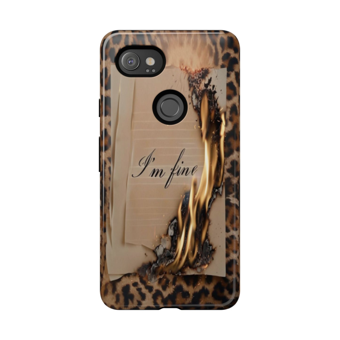 "I Am Fine" Mobile Phone Case