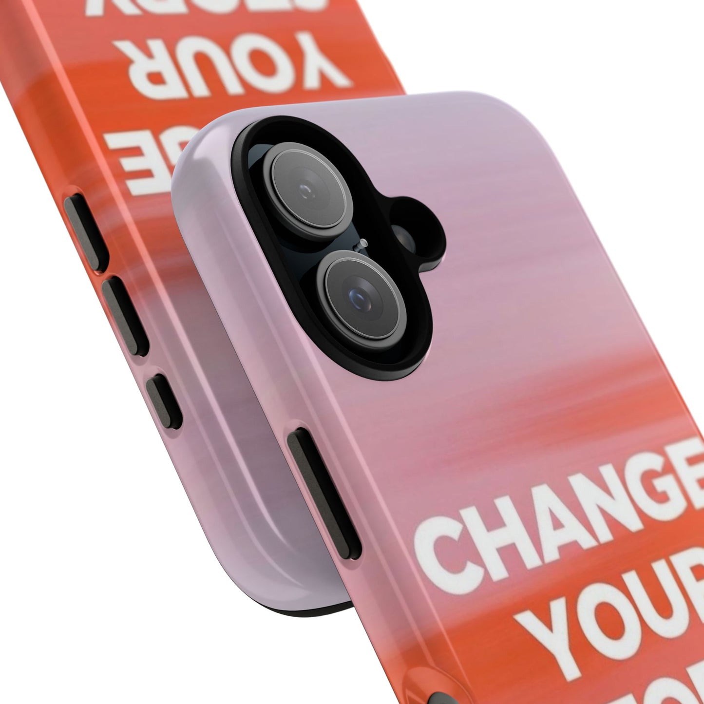 "Change Your Story" Mobile Phone Case