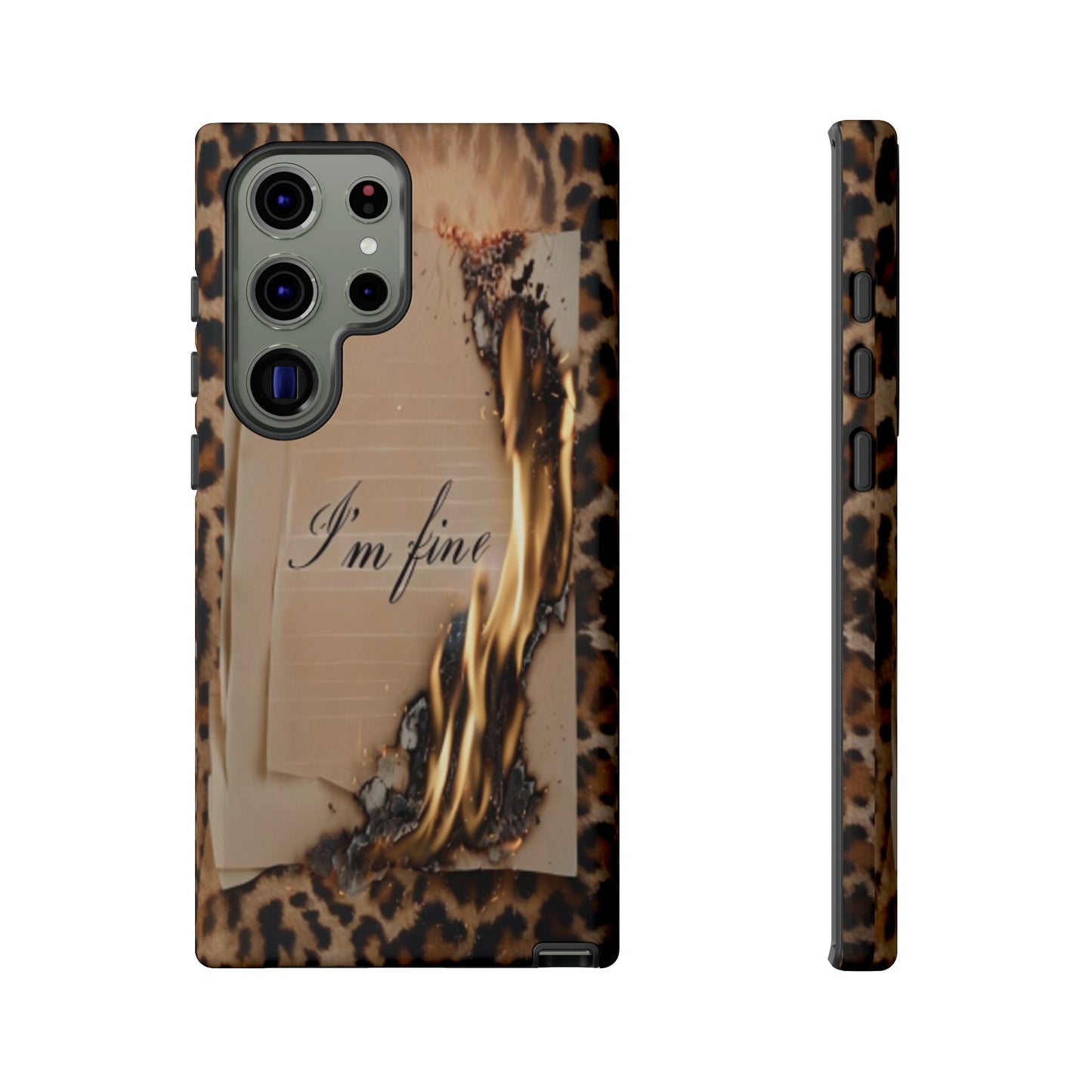 "I Am Fine" Mobile Phone Case