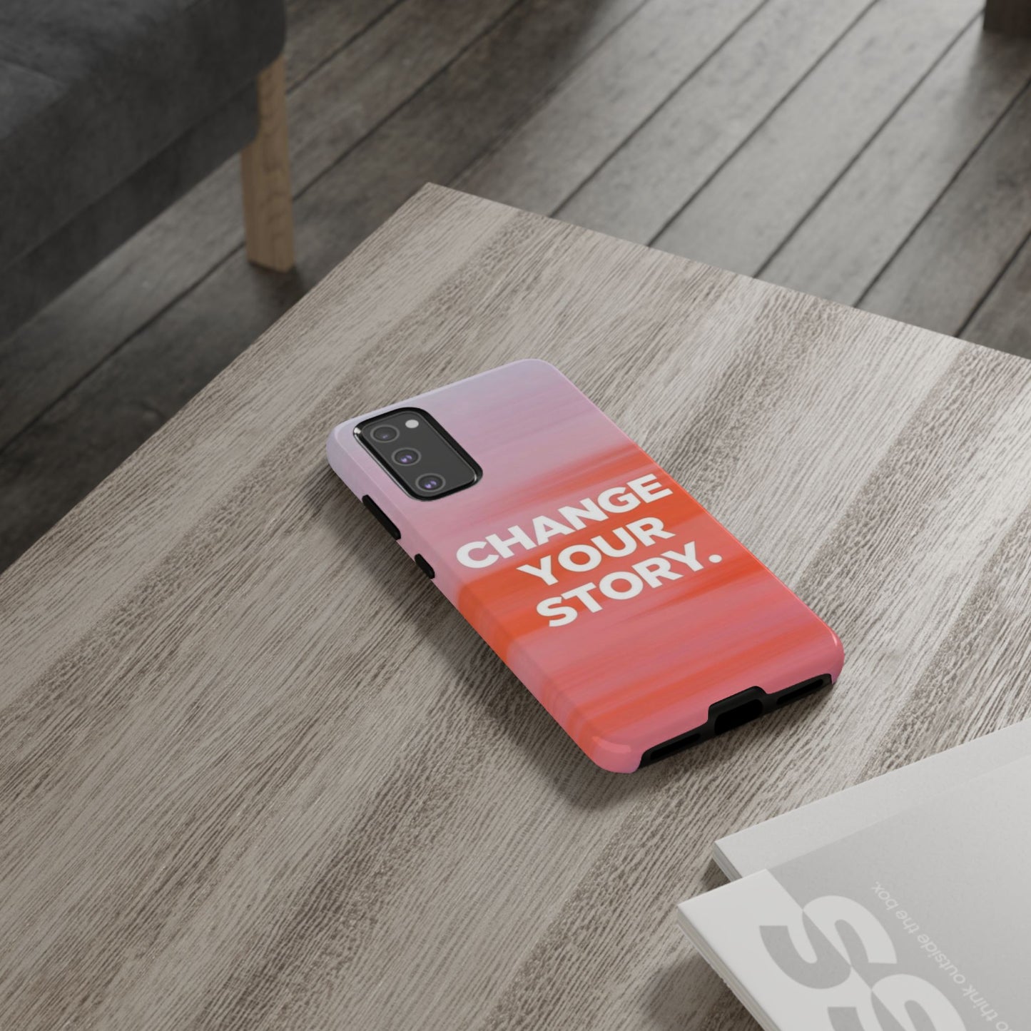 "Change Your Story" Mobile Phone Case