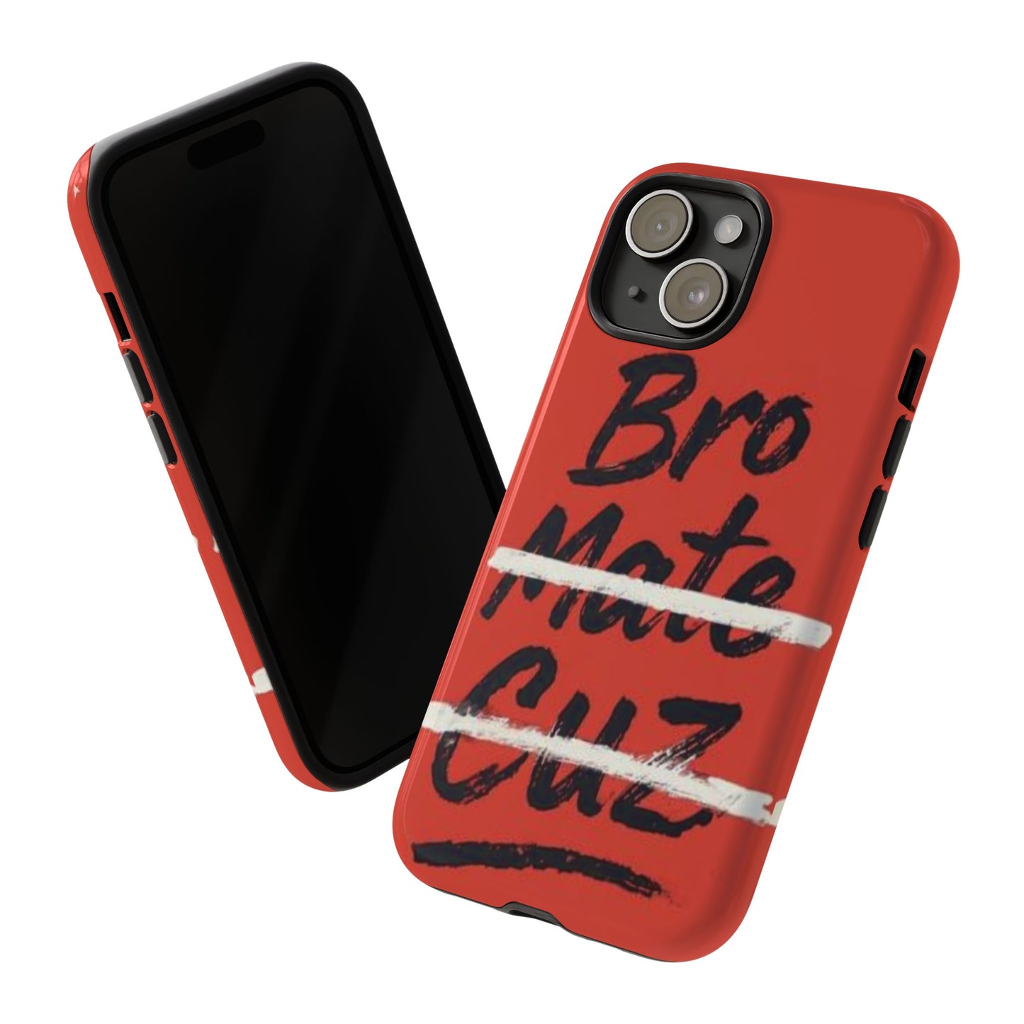 "Bro. Mate. Cuz." Mobile Phone Case