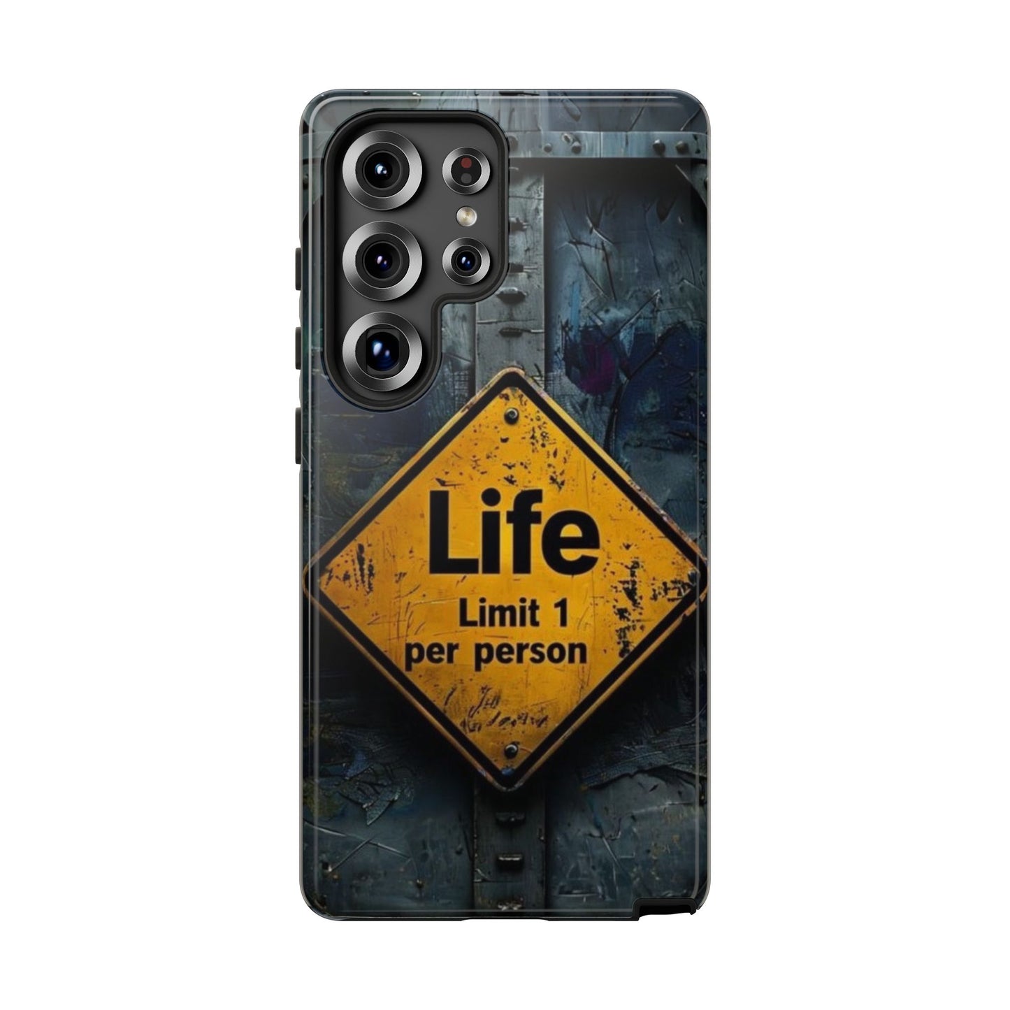 "Life, Limit 1 Per Person" Mobile Phone Case