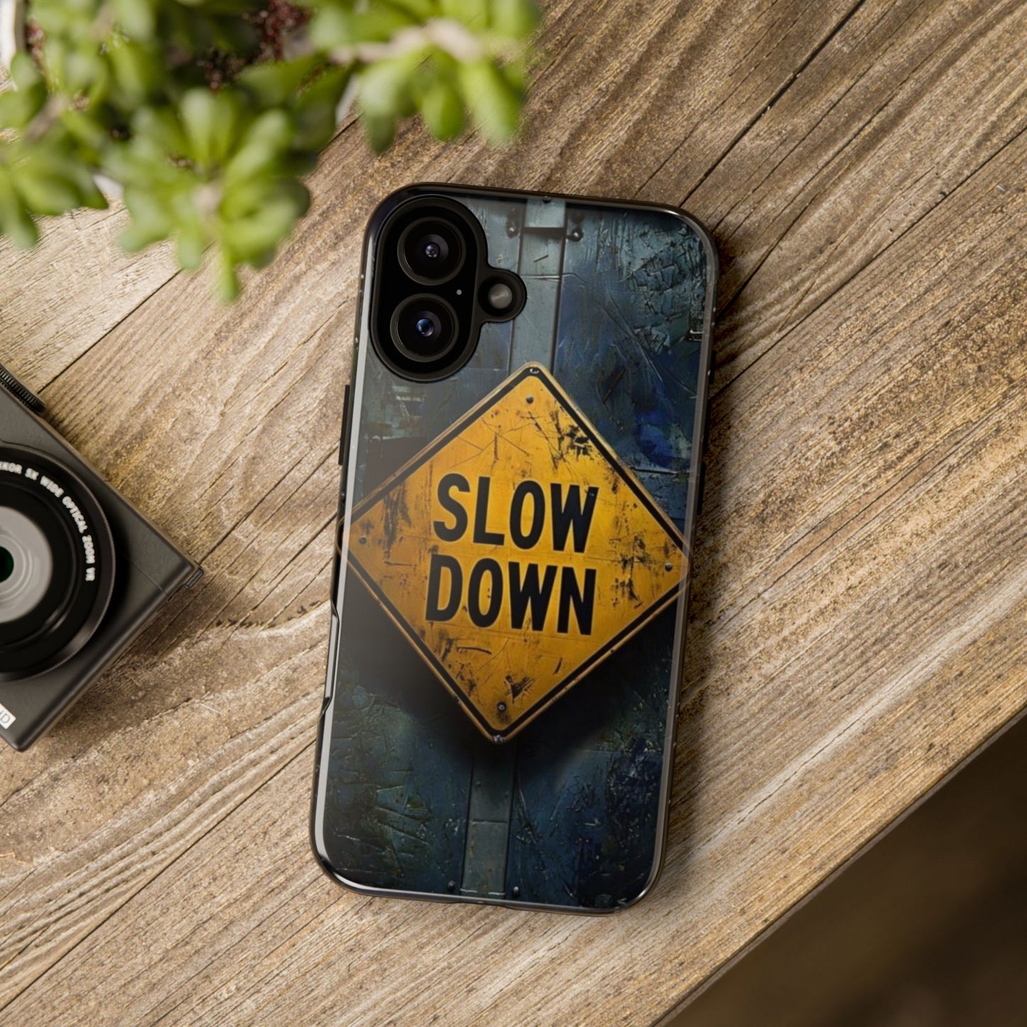 "Slow Down" Mobile Phone Case