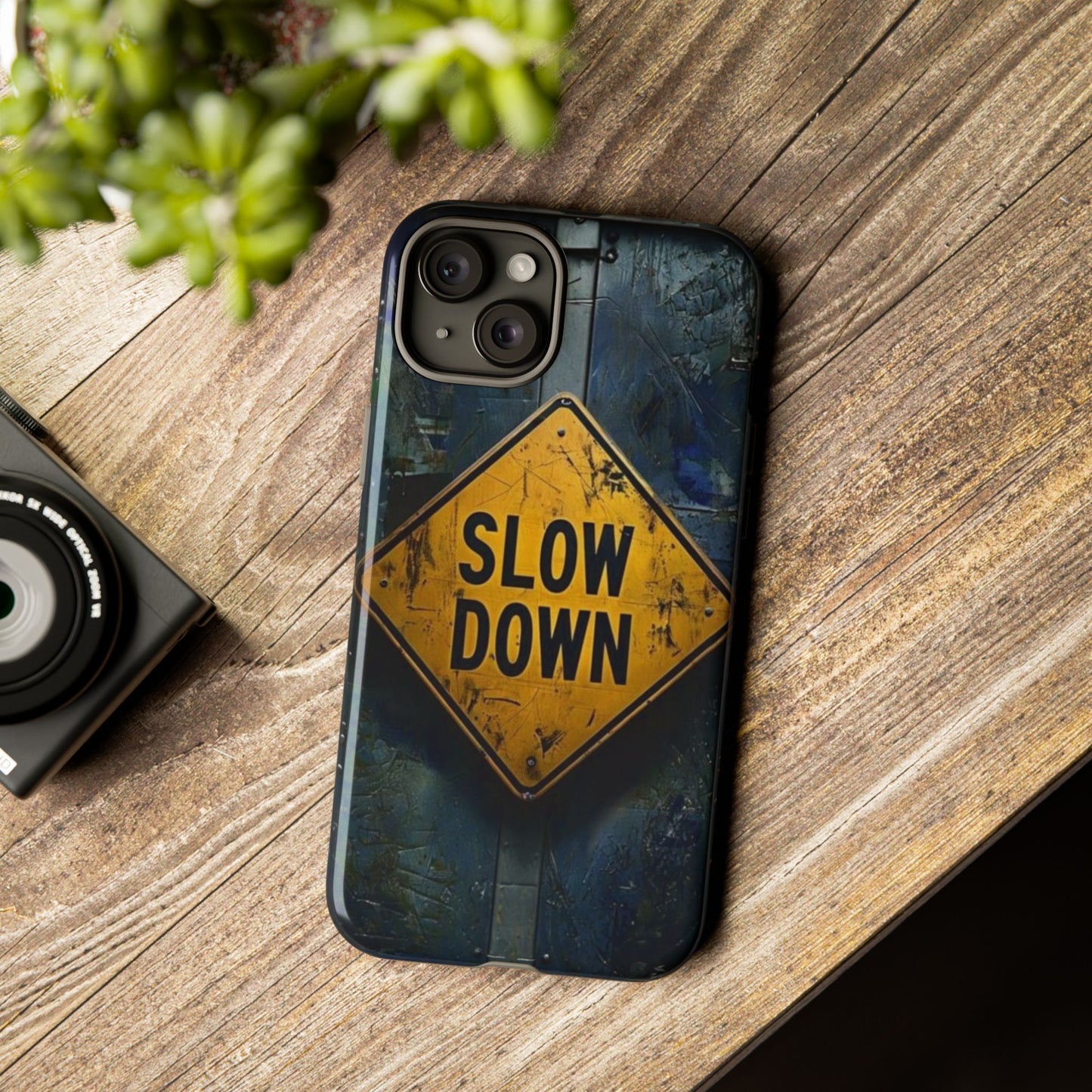 "Slow Down" Mobile Phone Case
