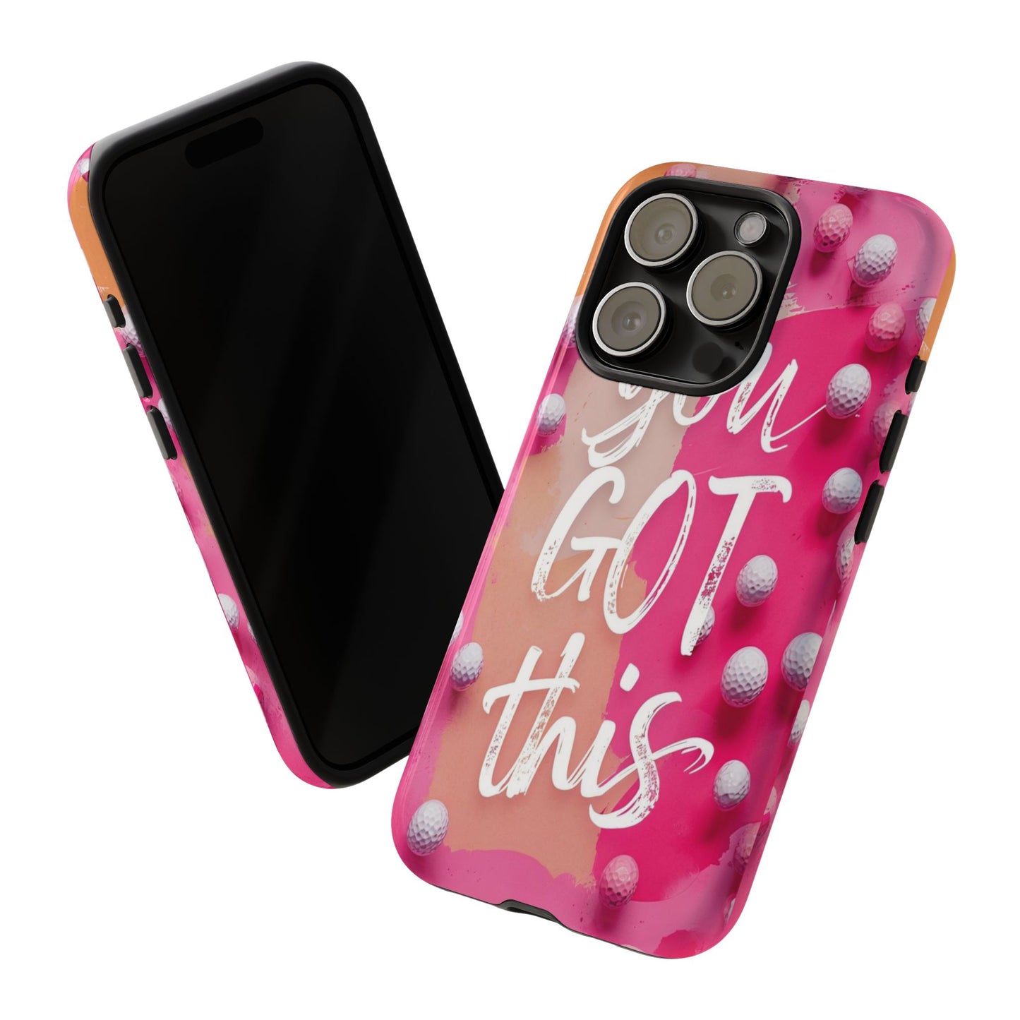 "You got This" (golf edition) Mobile Phone Case (pink)