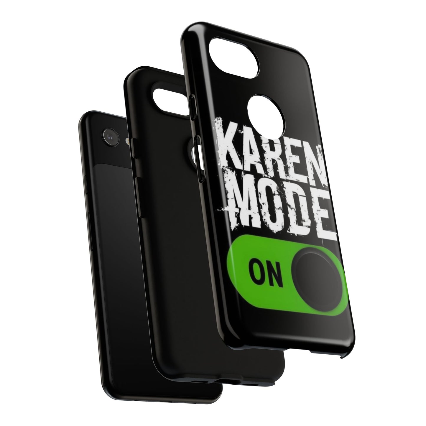 "Karen Mode On" Mobile Phone Case (green)