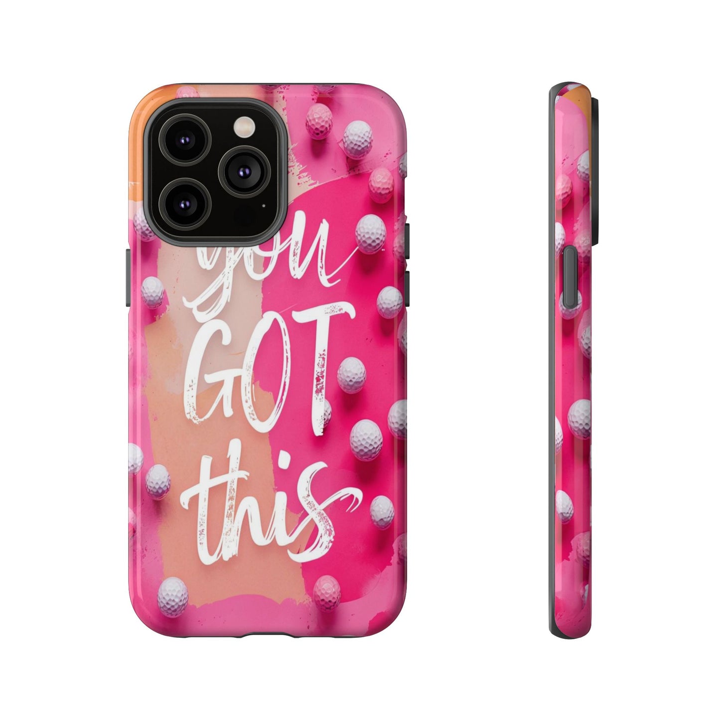 "You got This" (golf edition) Mobile Phone Case (pink)