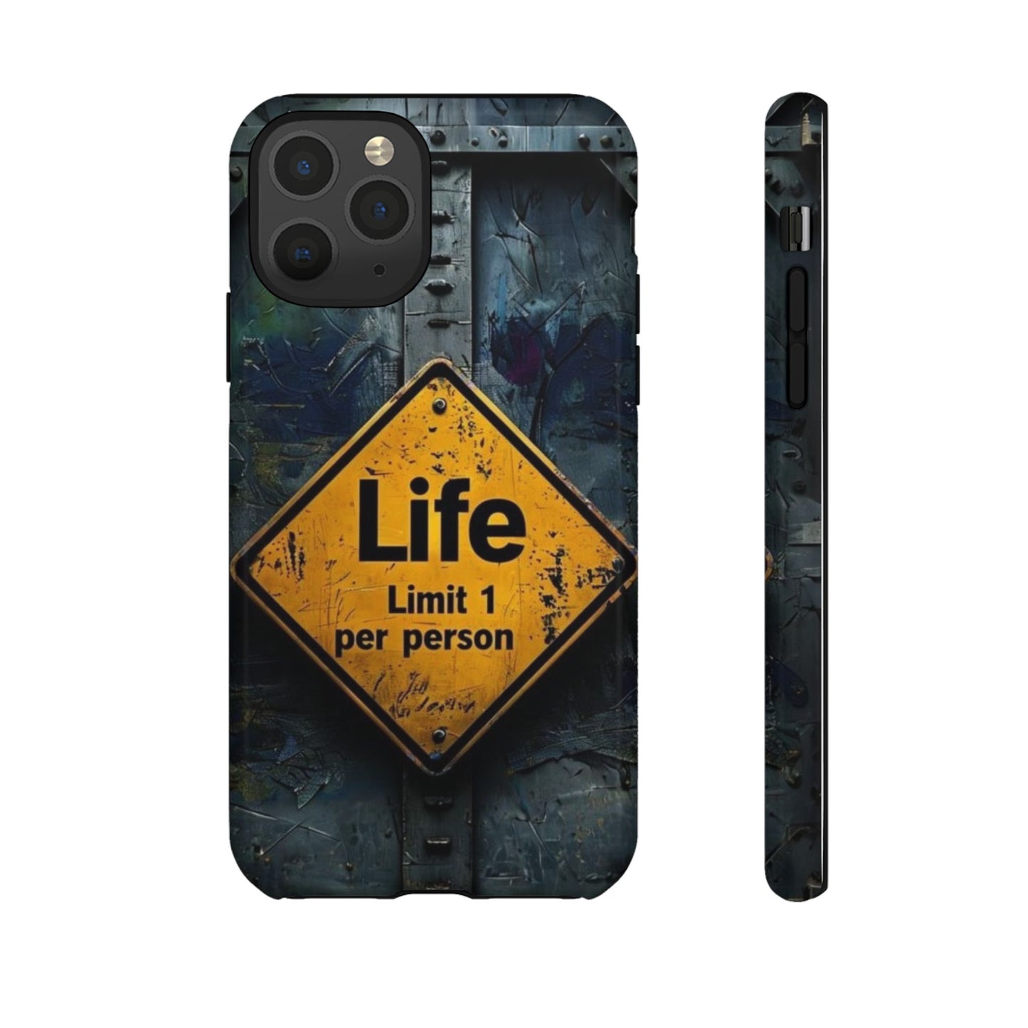 "Life, Limit 1 Per Person" Mobile Phone Case