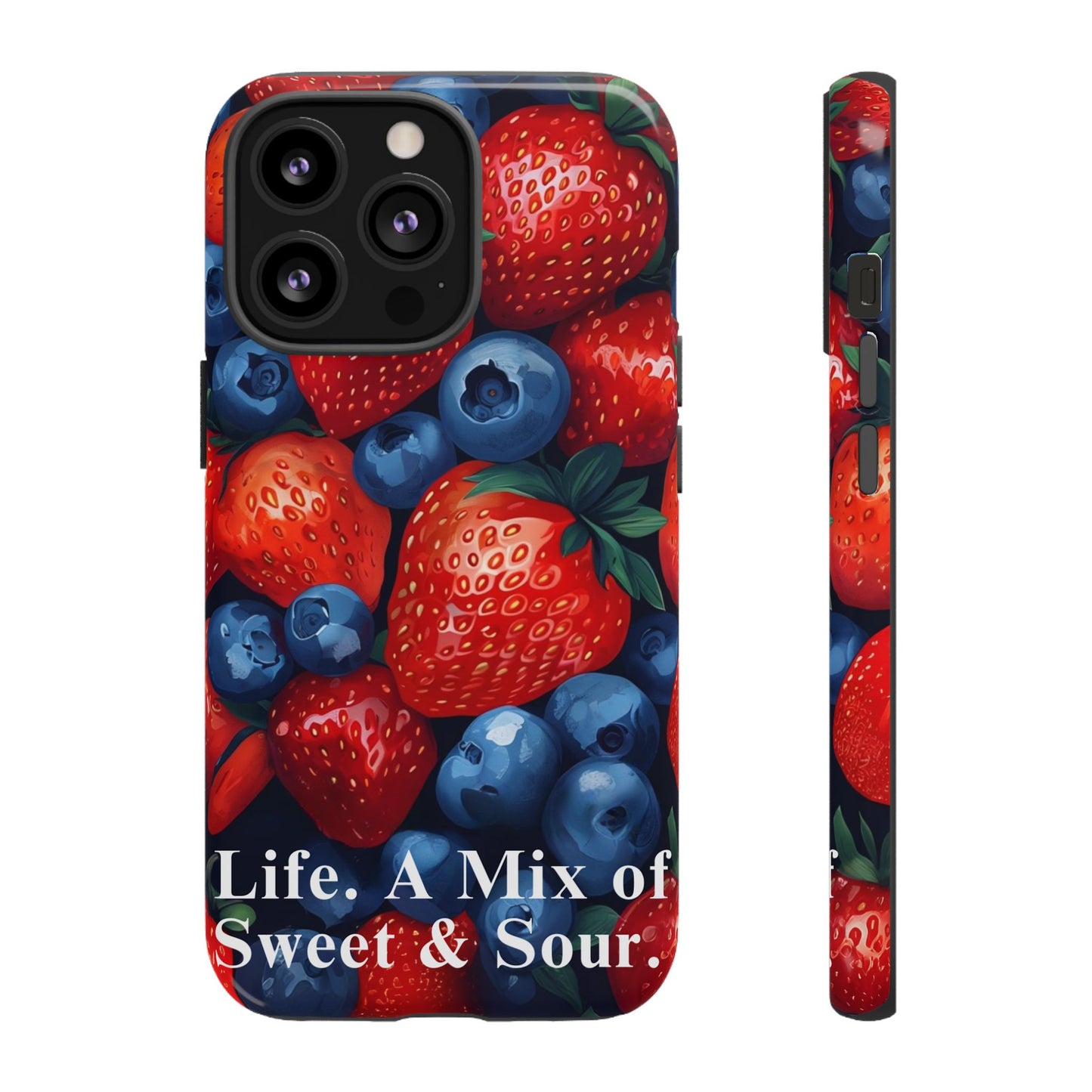"Life. A Mix of Sweet and Sour" Mobile Phone Case