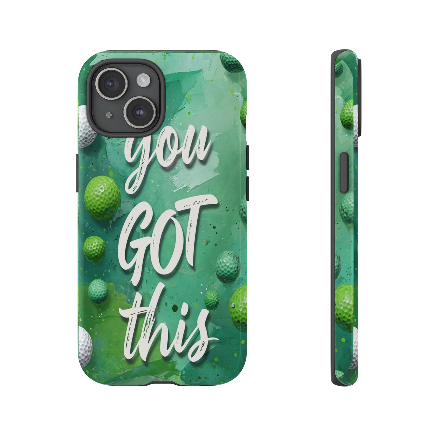 "You Got This (Golf Edition)" Mobile Phone Case