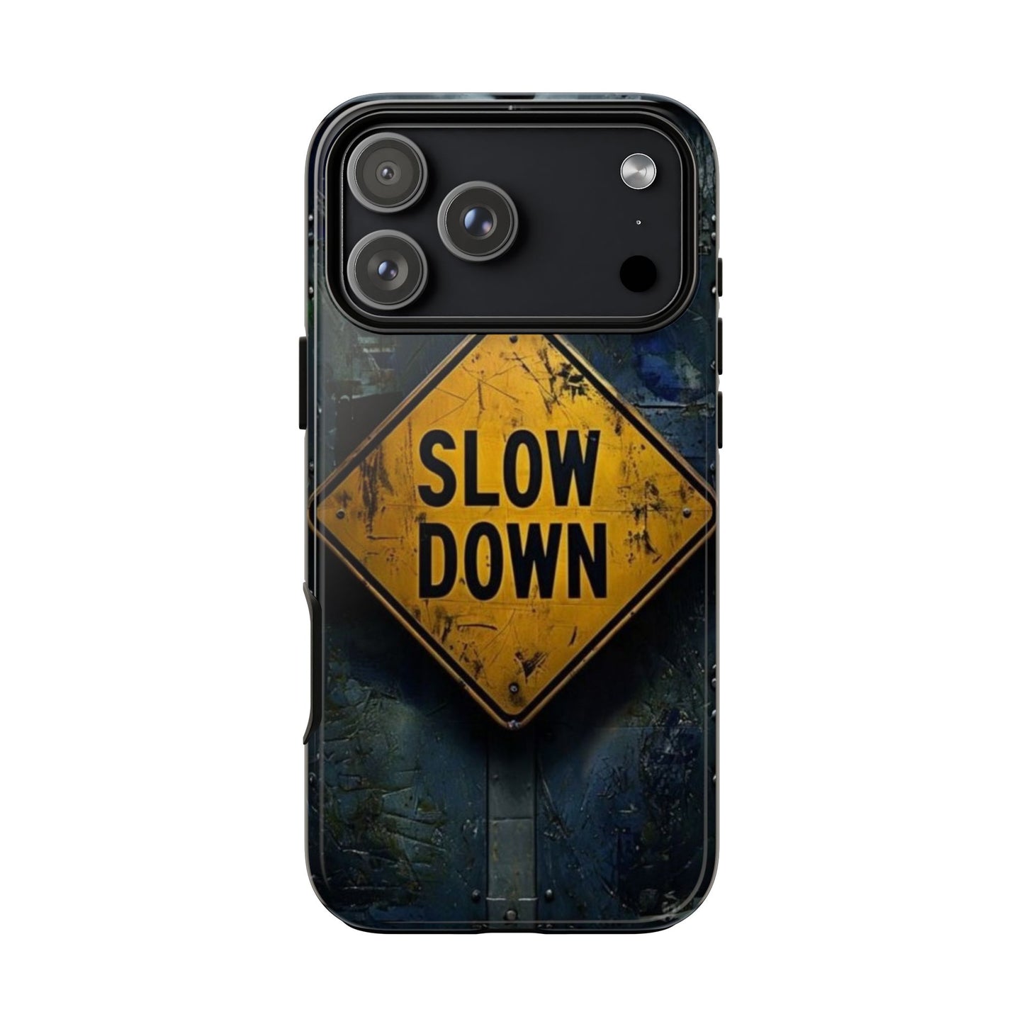 "Slow Down" Mobile Phone Case