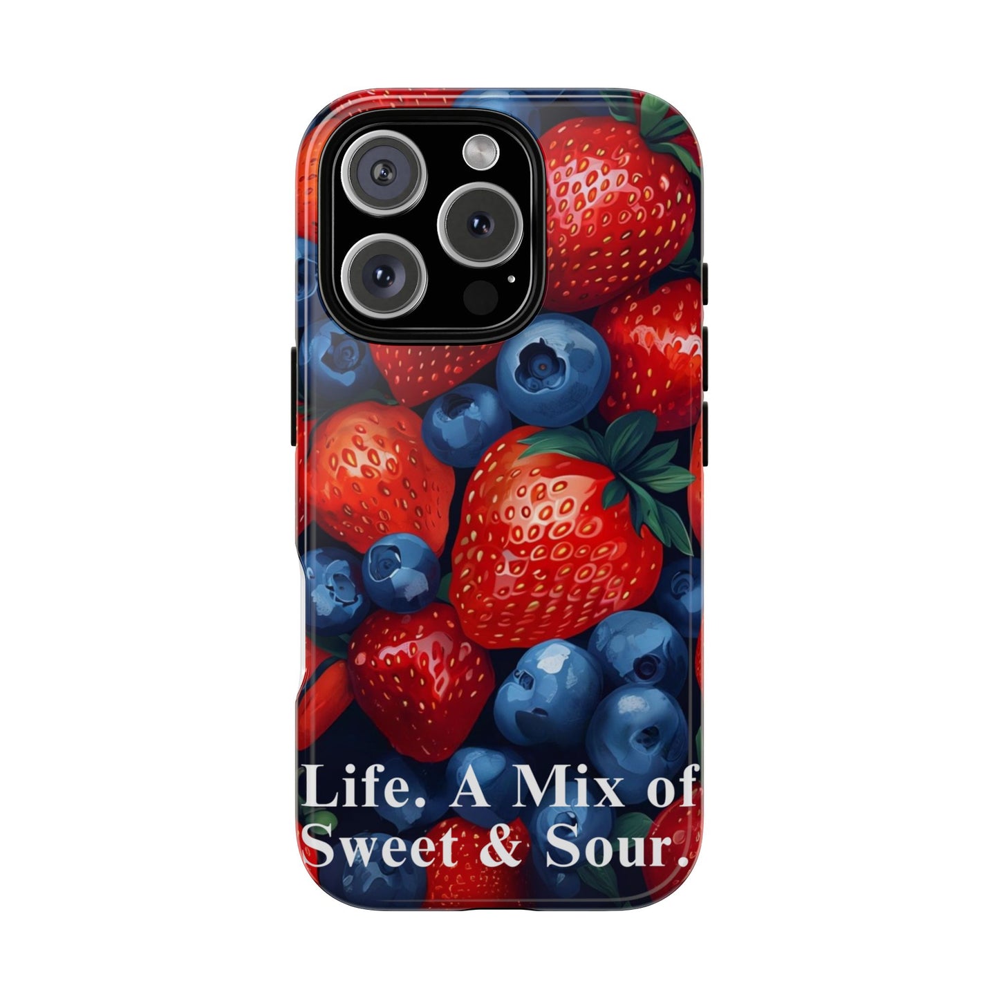 "Life. A Mix of Sweet and Sour" Mobile Phone Case