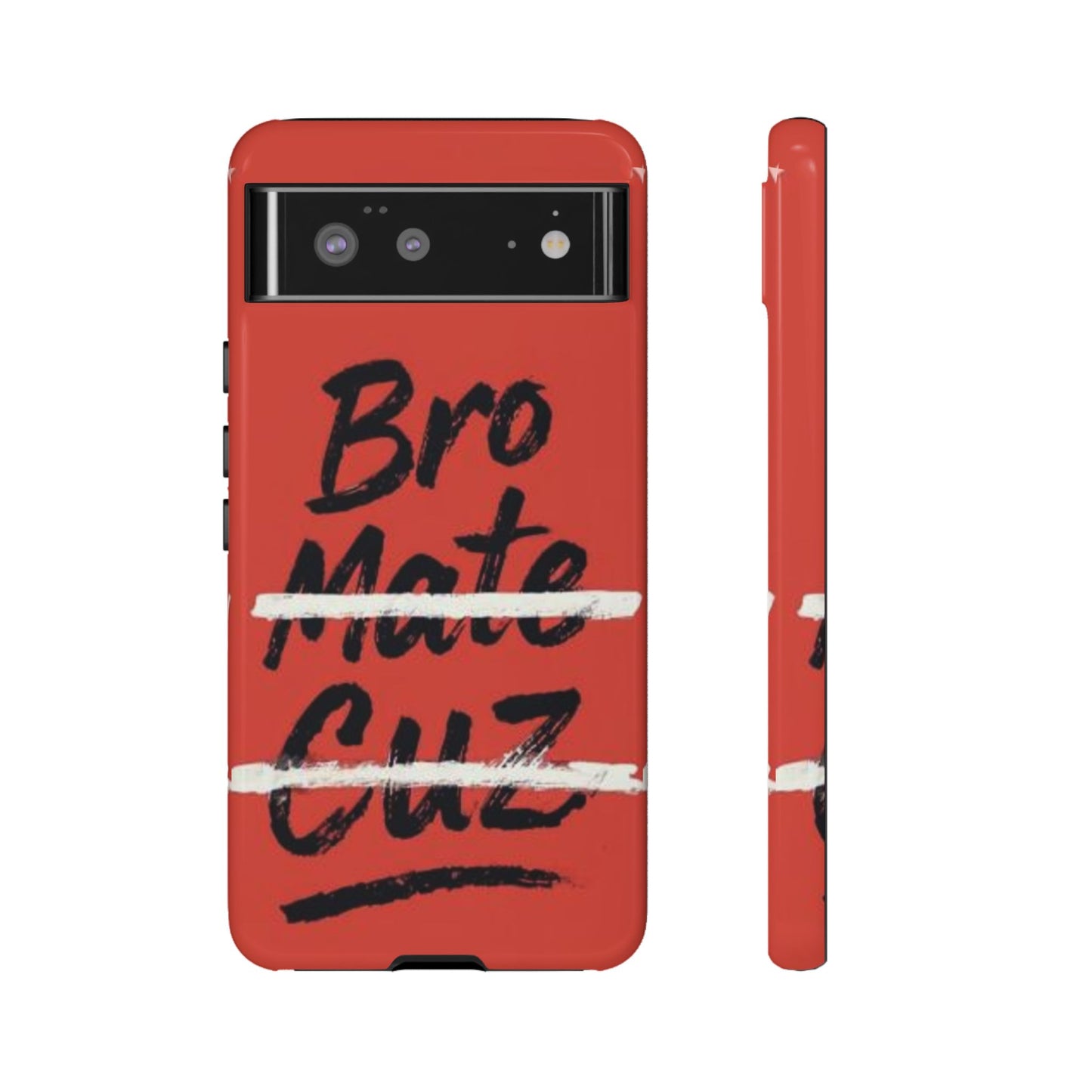 "Bro. Mate. Cuz." Mobile Phone Case