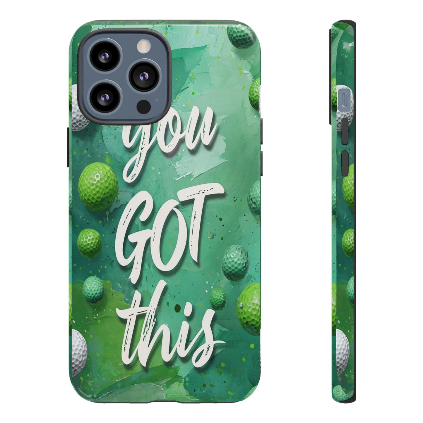 "You Got This (Golf Edition)" Mobile Phone Case