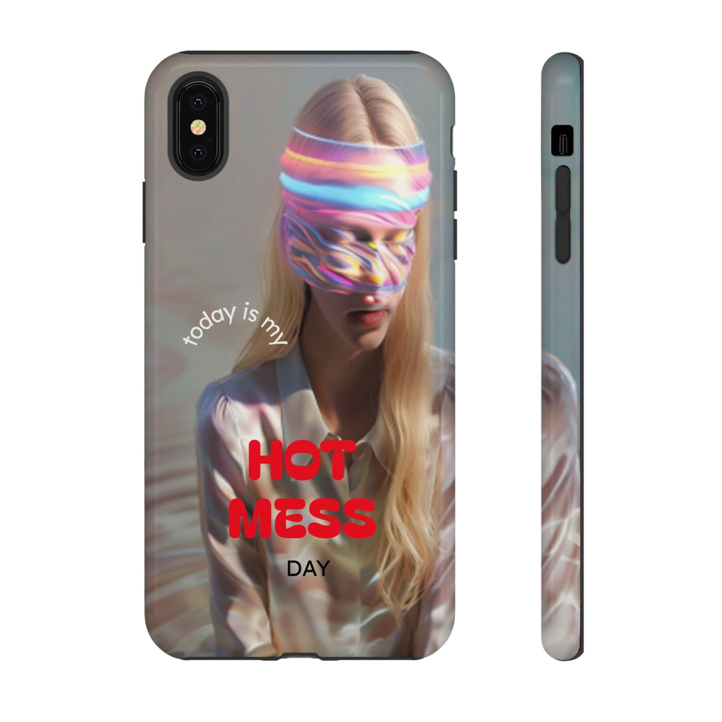 "Today is my Hot Mess Day" Mobile Phone Case