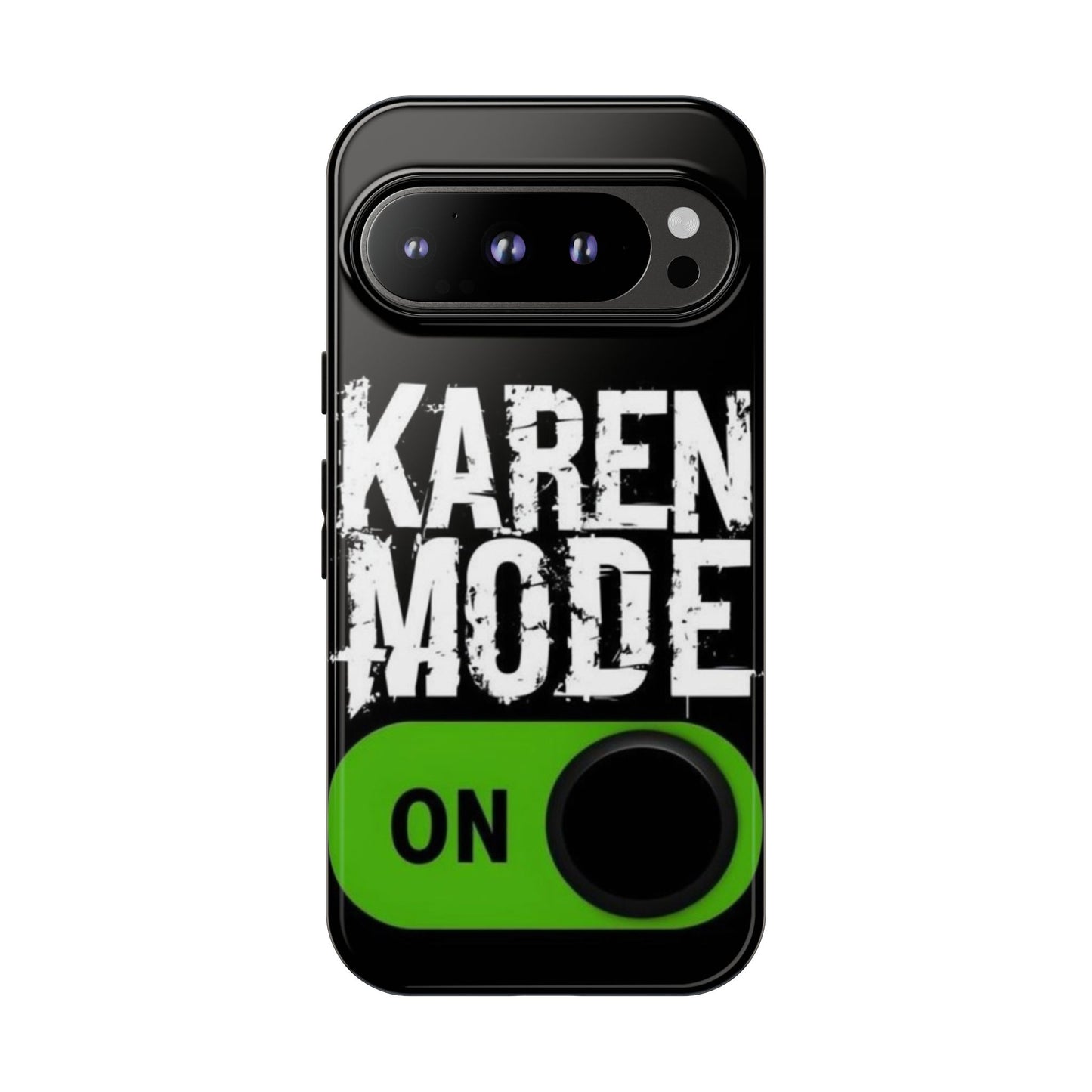 "Karen Mode On" Mobile Phone Case (green)
