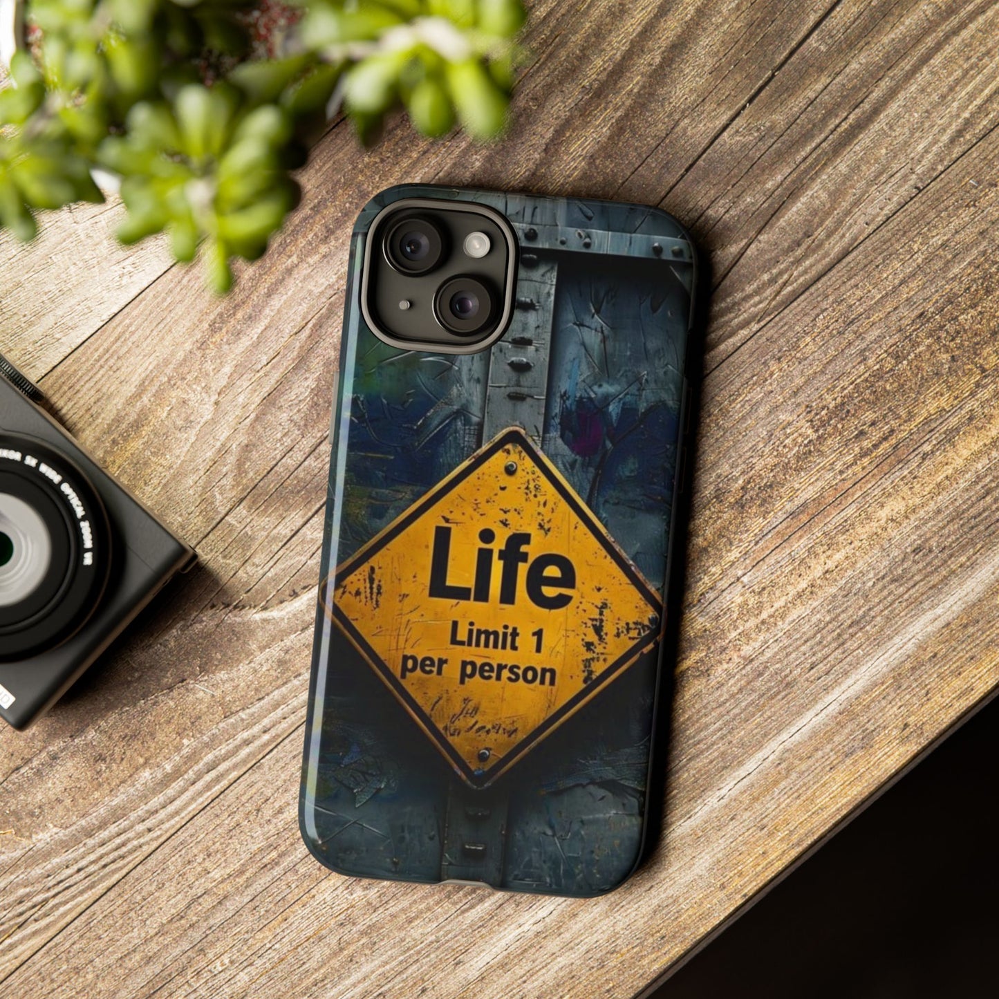 "Life, Limit 1 Per Person" Mobile Phone Case