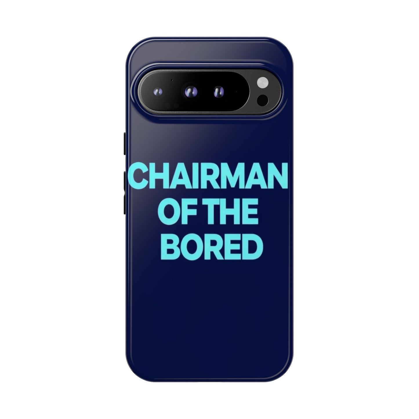 "Chairman of the Bored" Mobile Phone Case