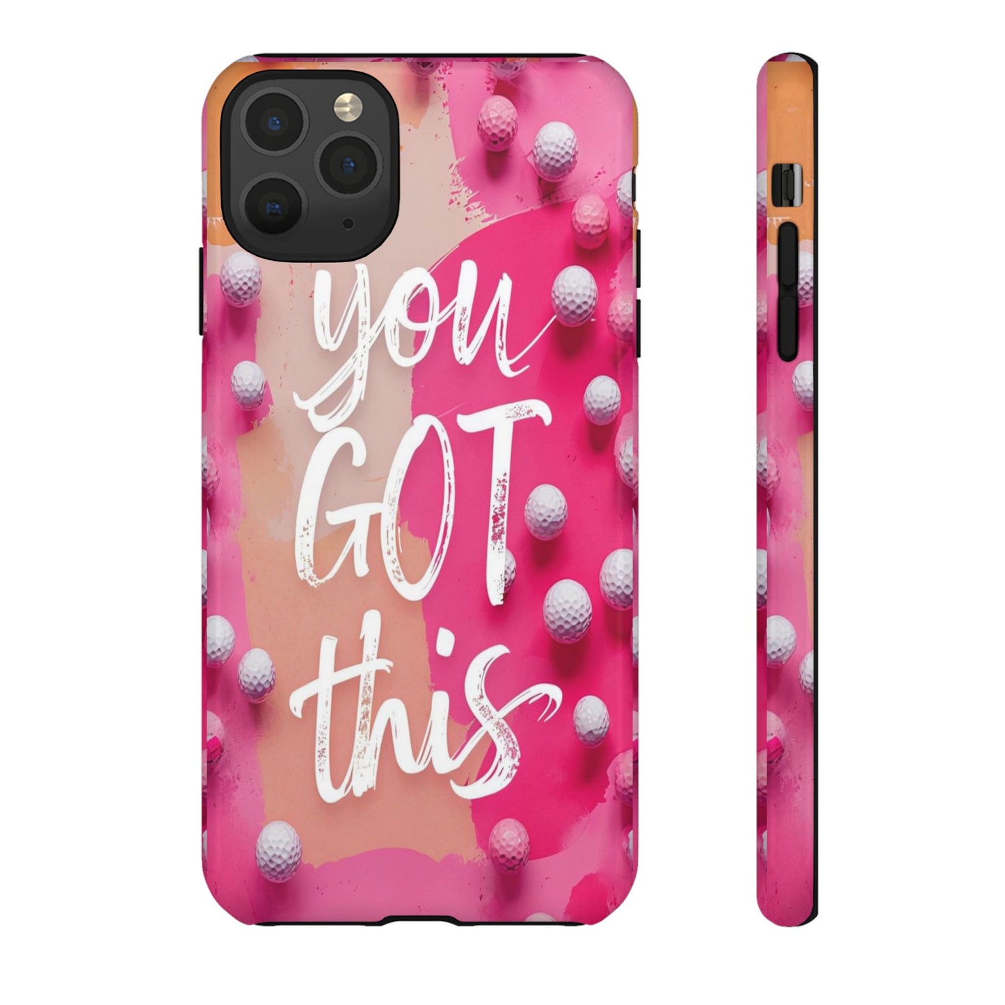 "You got This" (golf edition) Mobile Phone Case (pink)