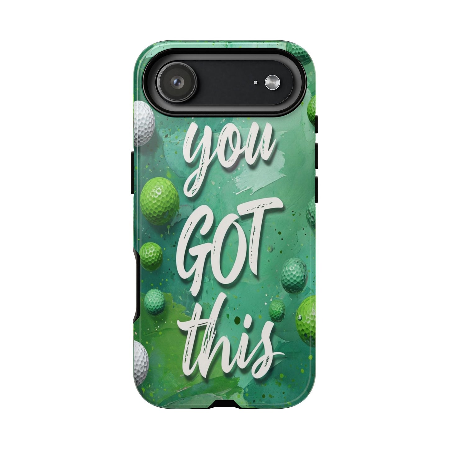 "You Got This (Golf Edition)" Mobile Phone Case