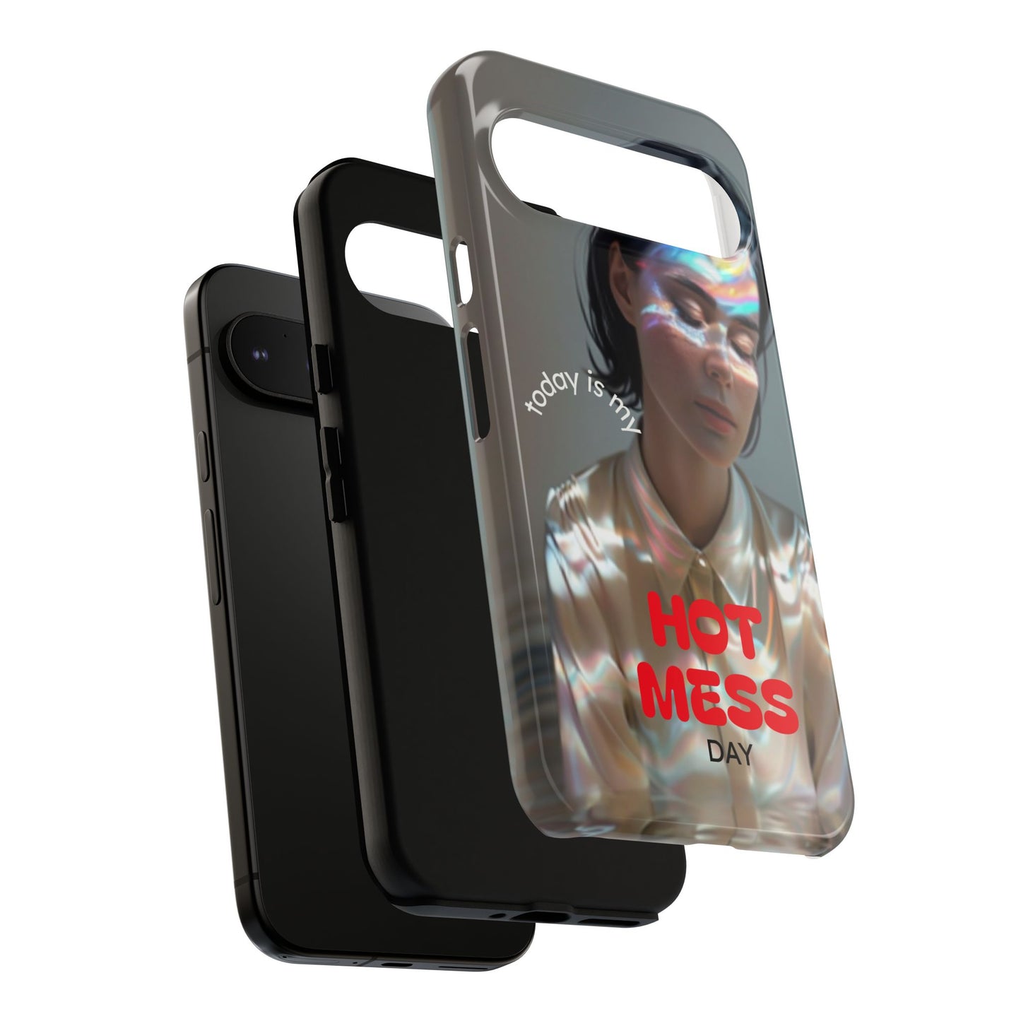 "Hot Mess Day" Mobile Phone Case