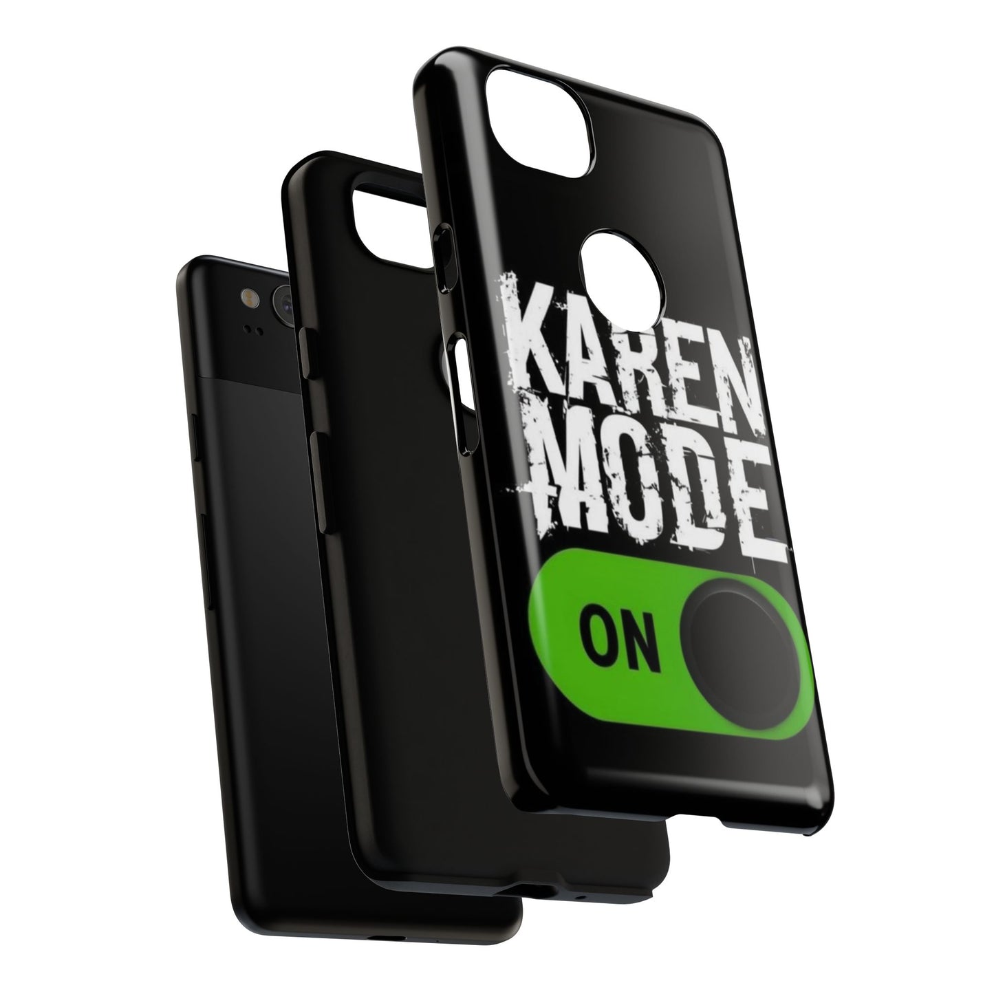 "Karen Mode On" Mobile Phone Case (green)