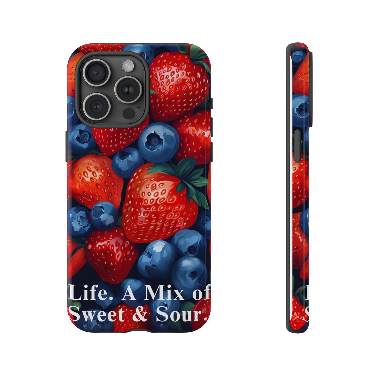 "Life. A Mix of Sweet and Sour" Mobile Phone Case