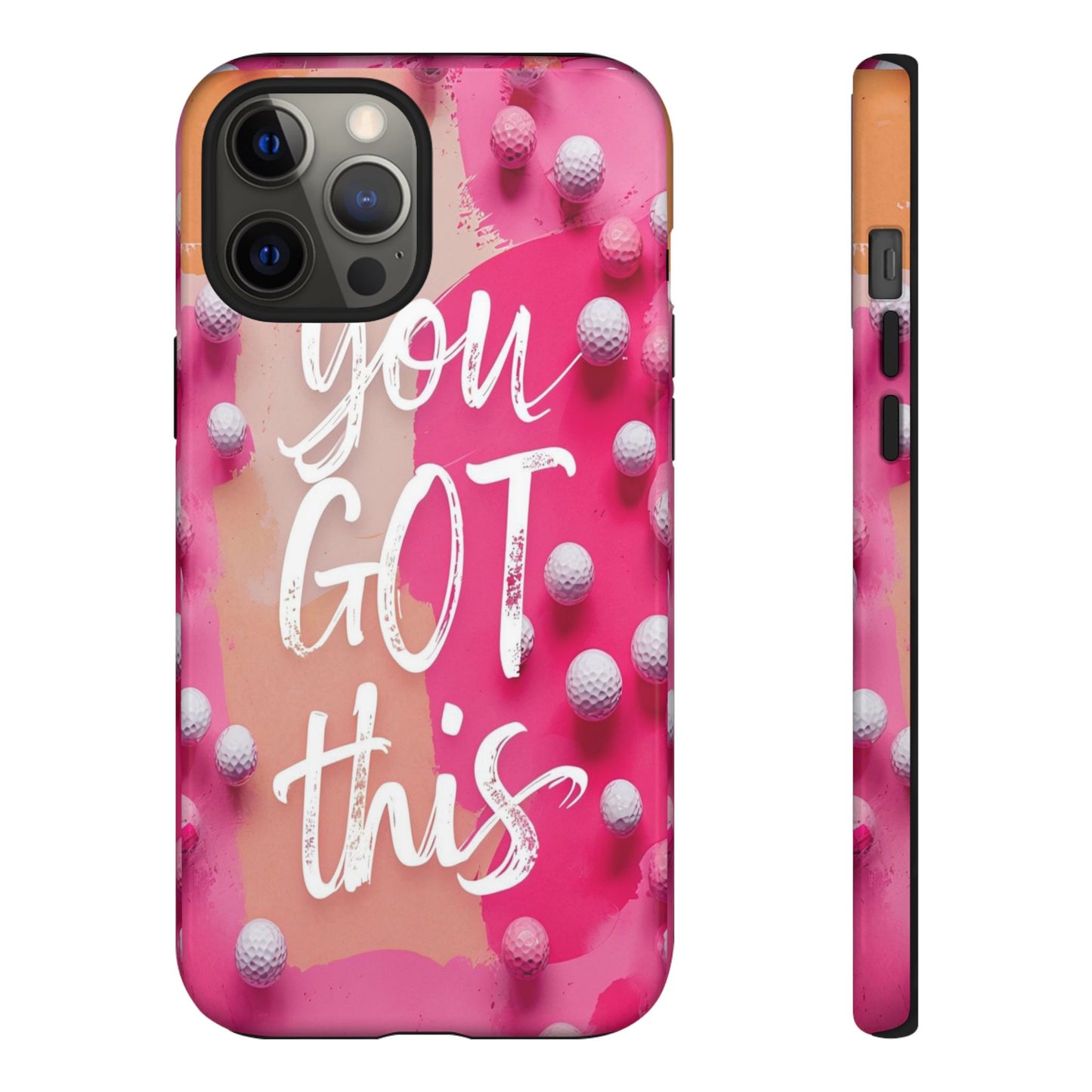 "You got This" (golf edition) Mobile Phone Case (pink)