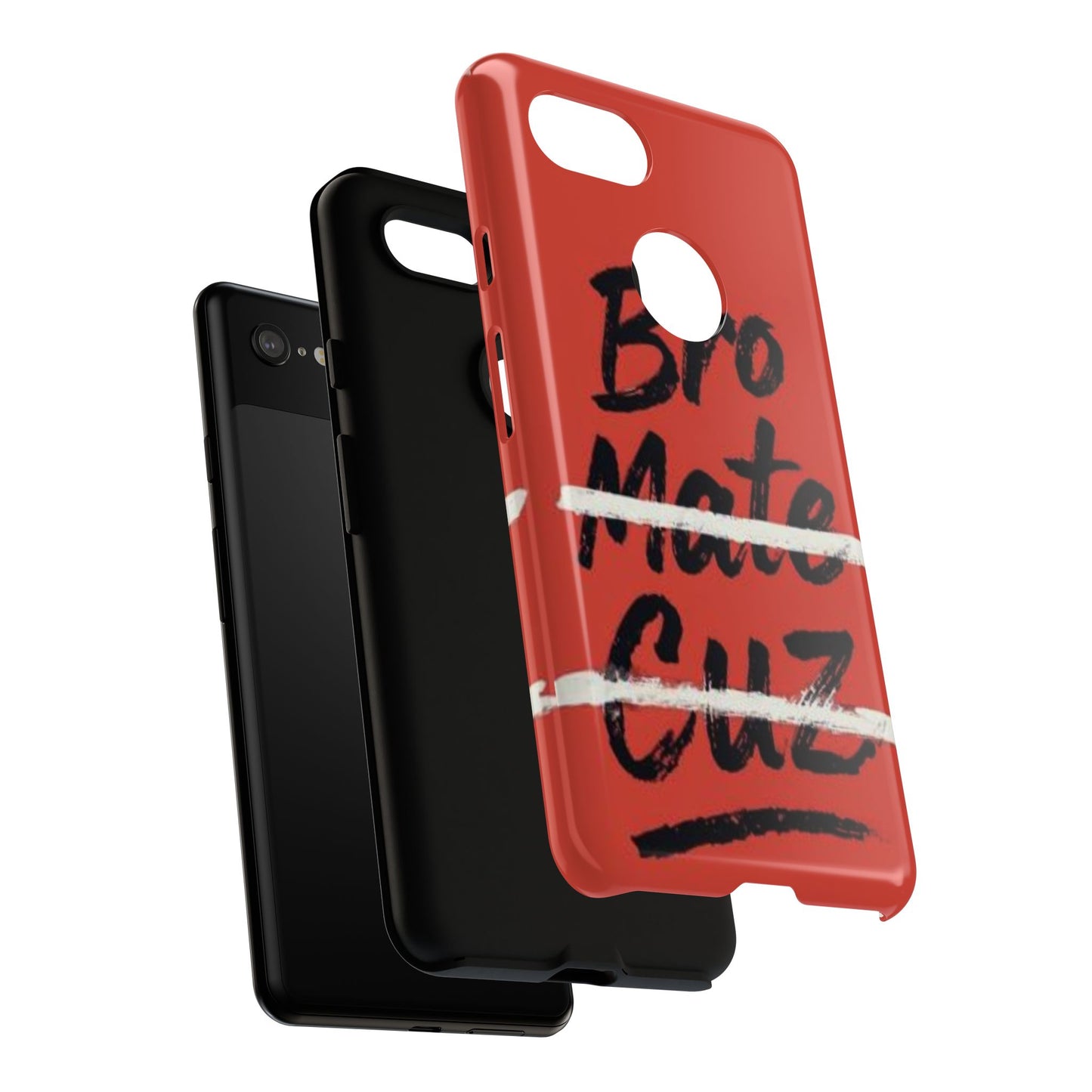 "Bro. Mate. Cuz." Mobile Phone Case