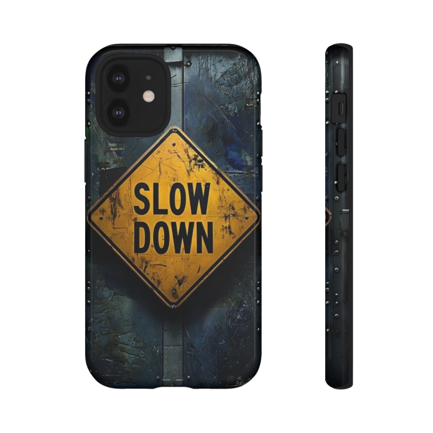 "Slow Down" Mobile Phone Case