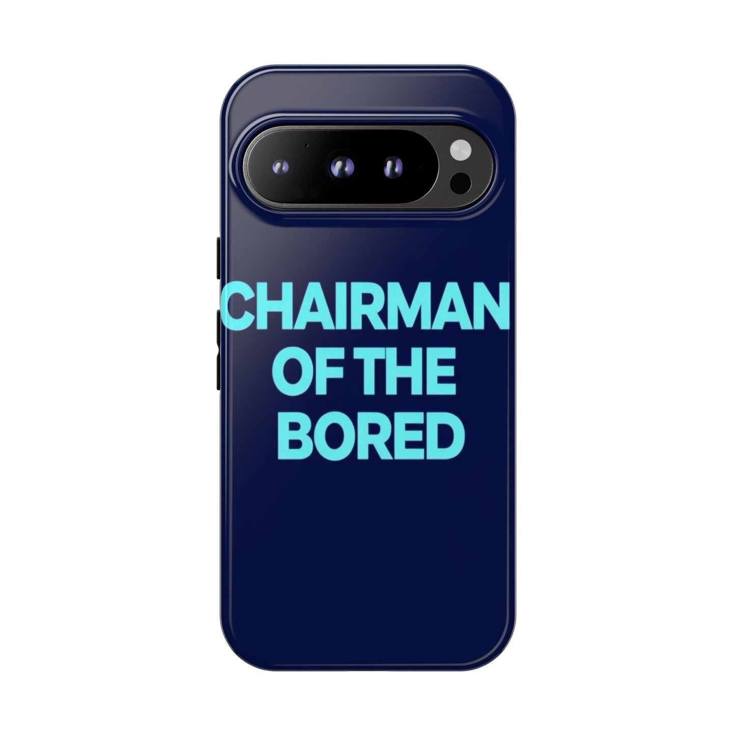 "Chairman of the Bored" Mobile Phone Case
