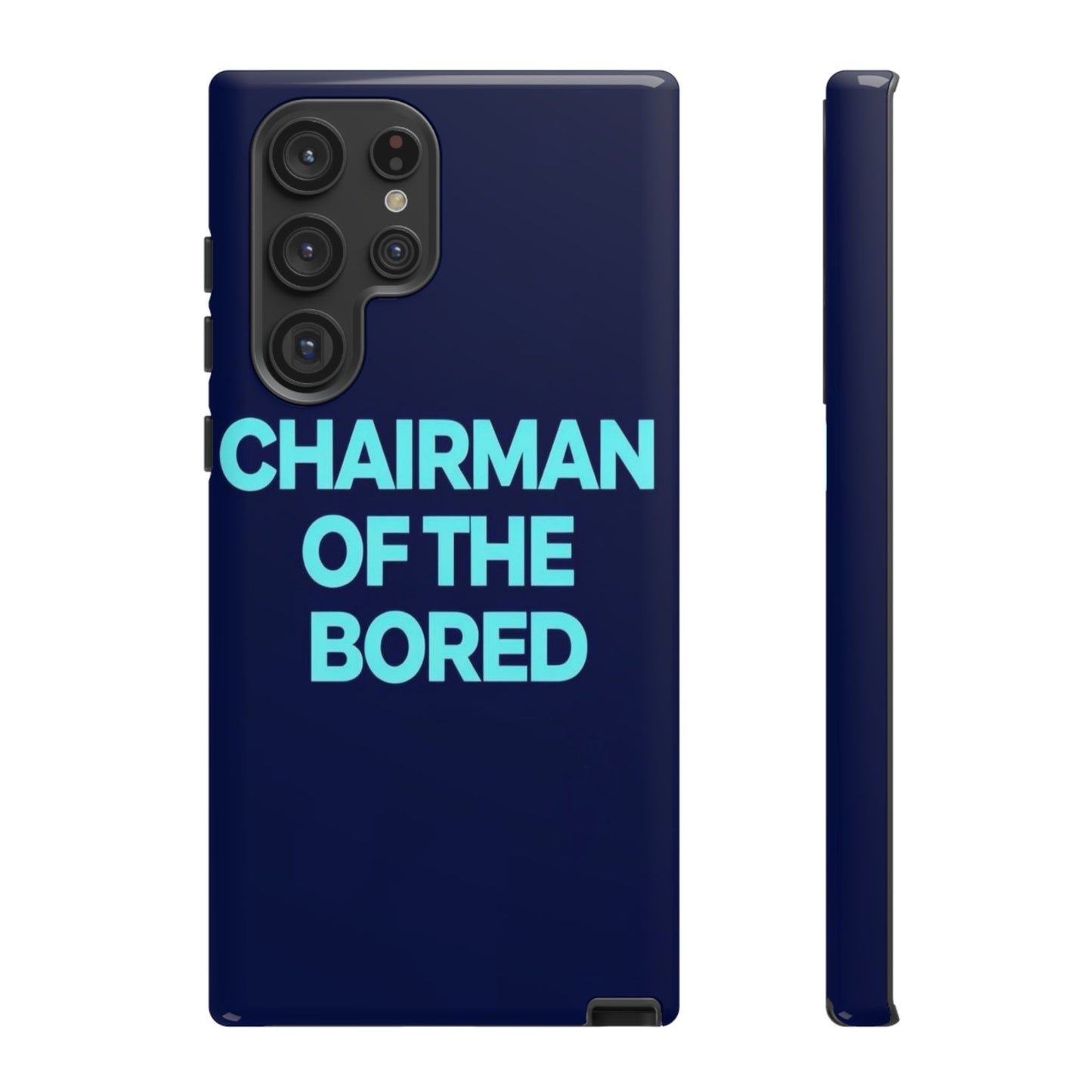"Chairman of the Bored" Mobile Phone Case