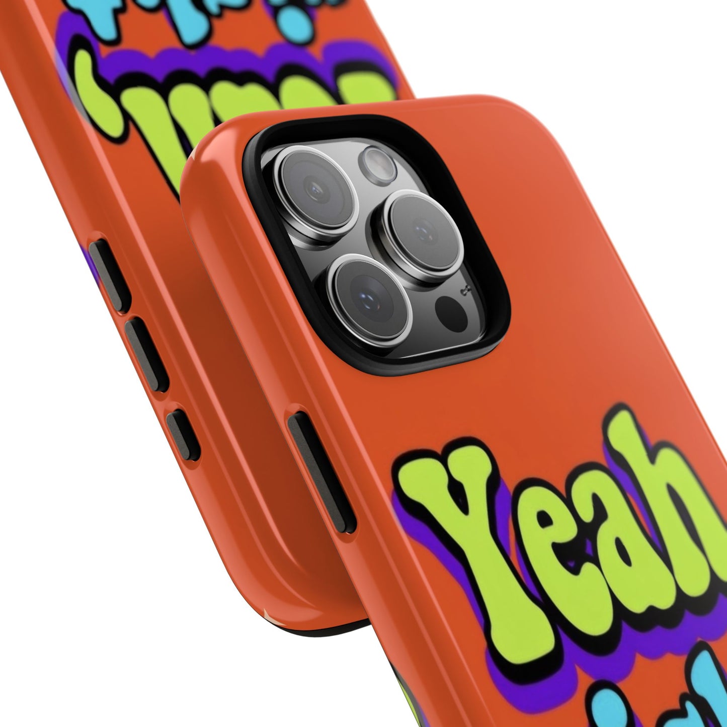 "Yeah, Right" Mobile Phone Case