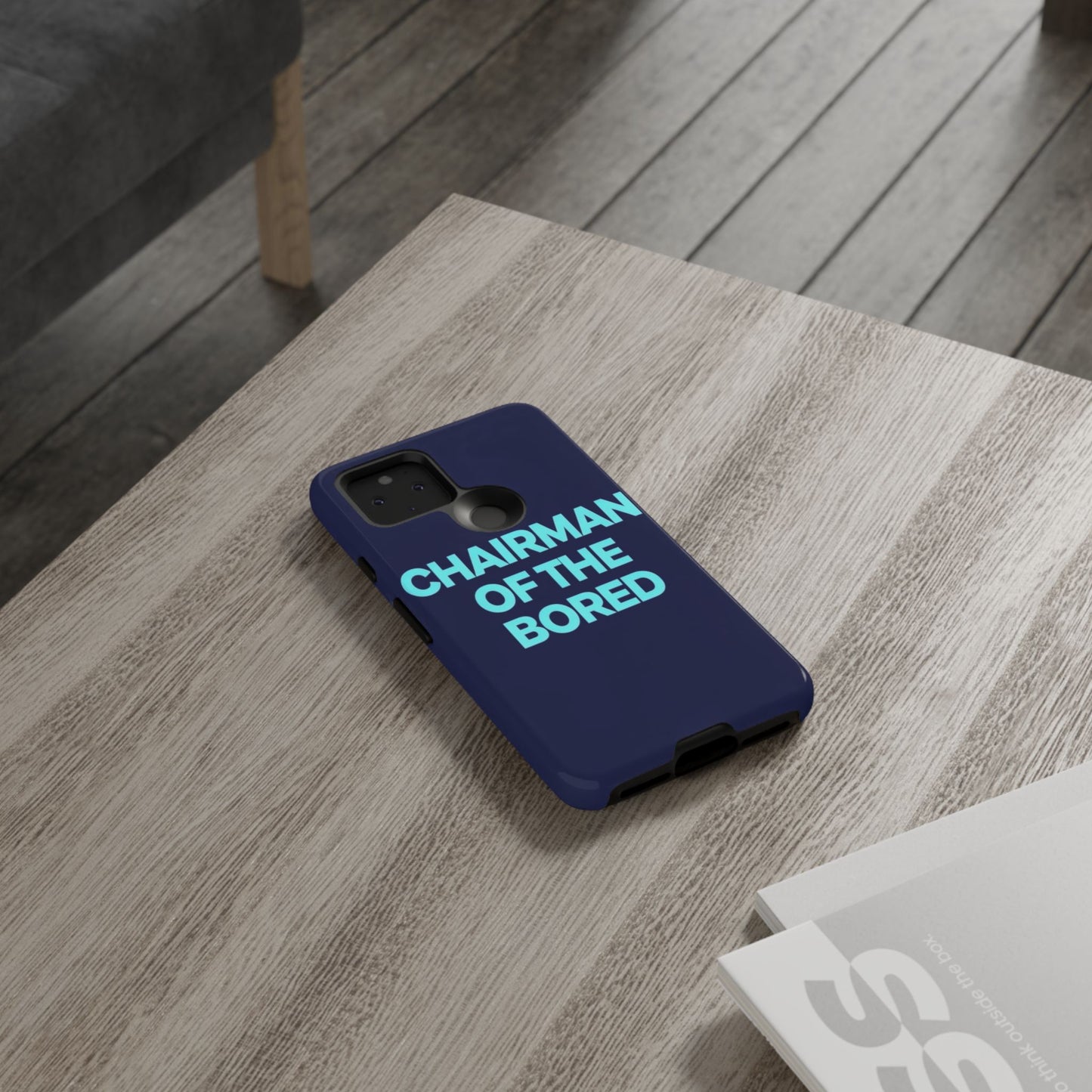 "Chairman of the Bored" Mobile Phone Case