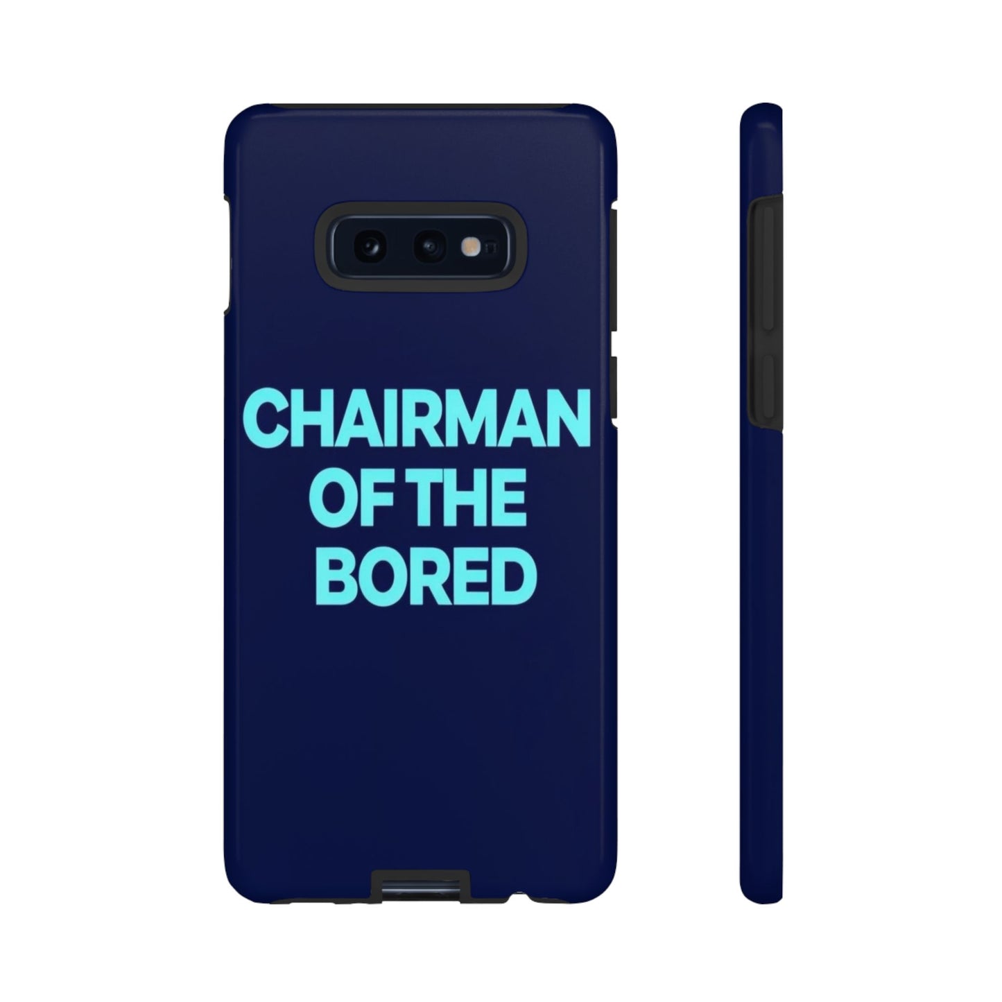 "Chairman of the Bored" Mobile Phone Case