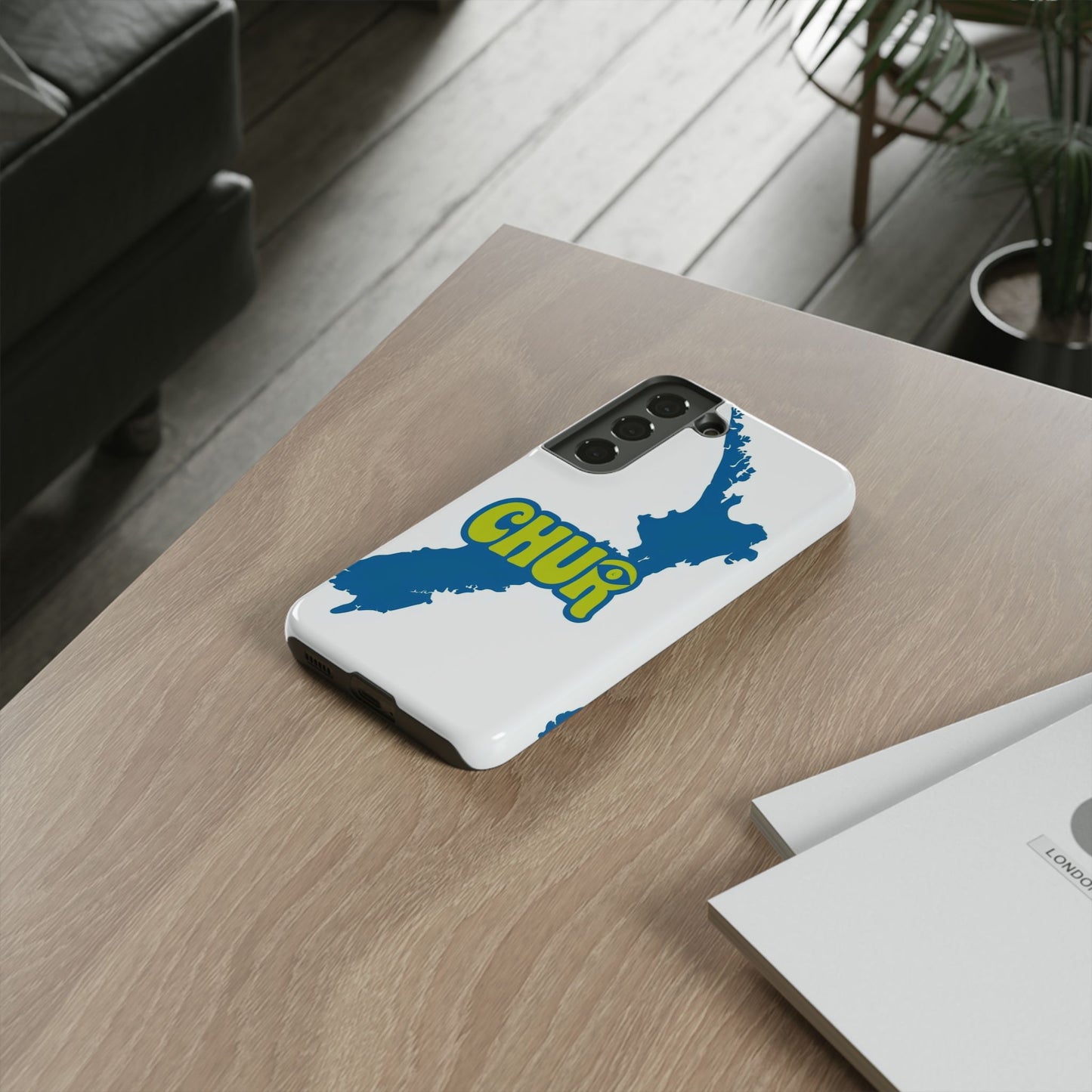 "Chur" Mobile Phone Cases