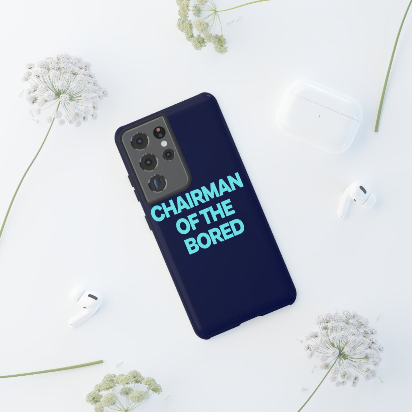 "Chairman of the Bored" Mobile Phone Case