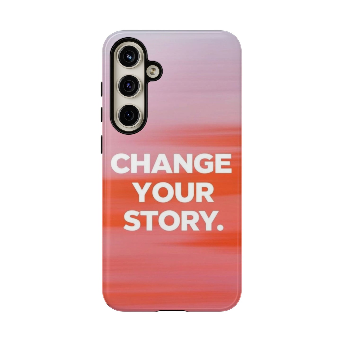 "Change Your Story" Mobile Phone Case
