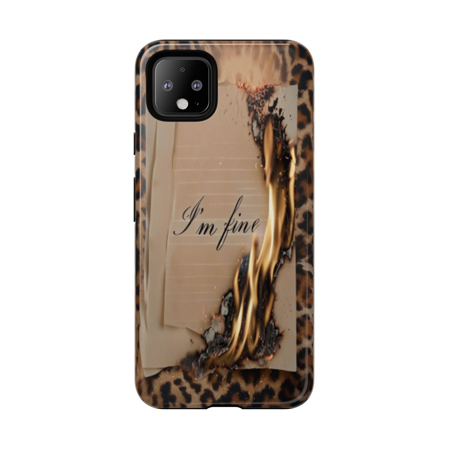 "I Am Fine" Mobile Phone Case
