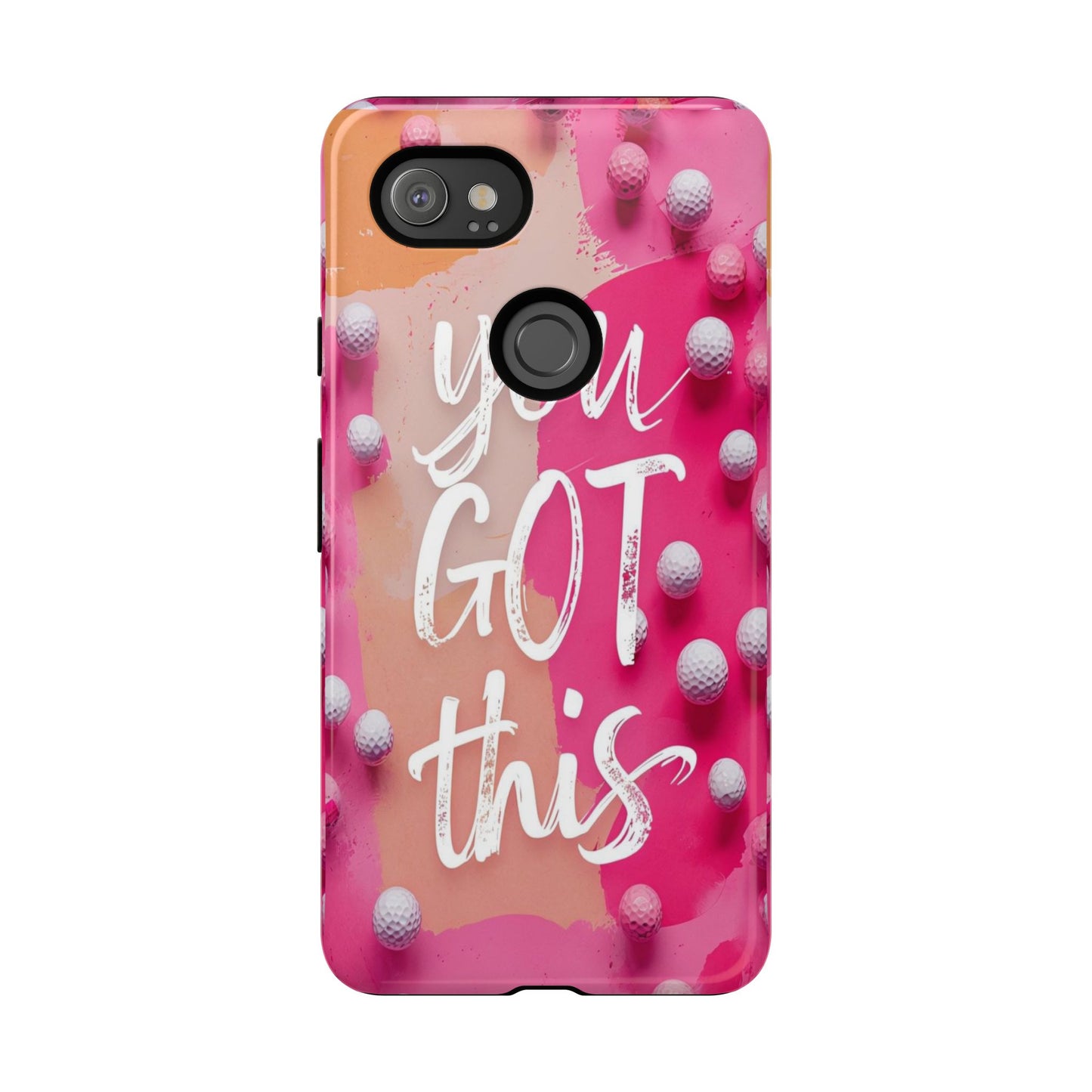 "You got This" (golf edition) Mobile Phone Case (pink)