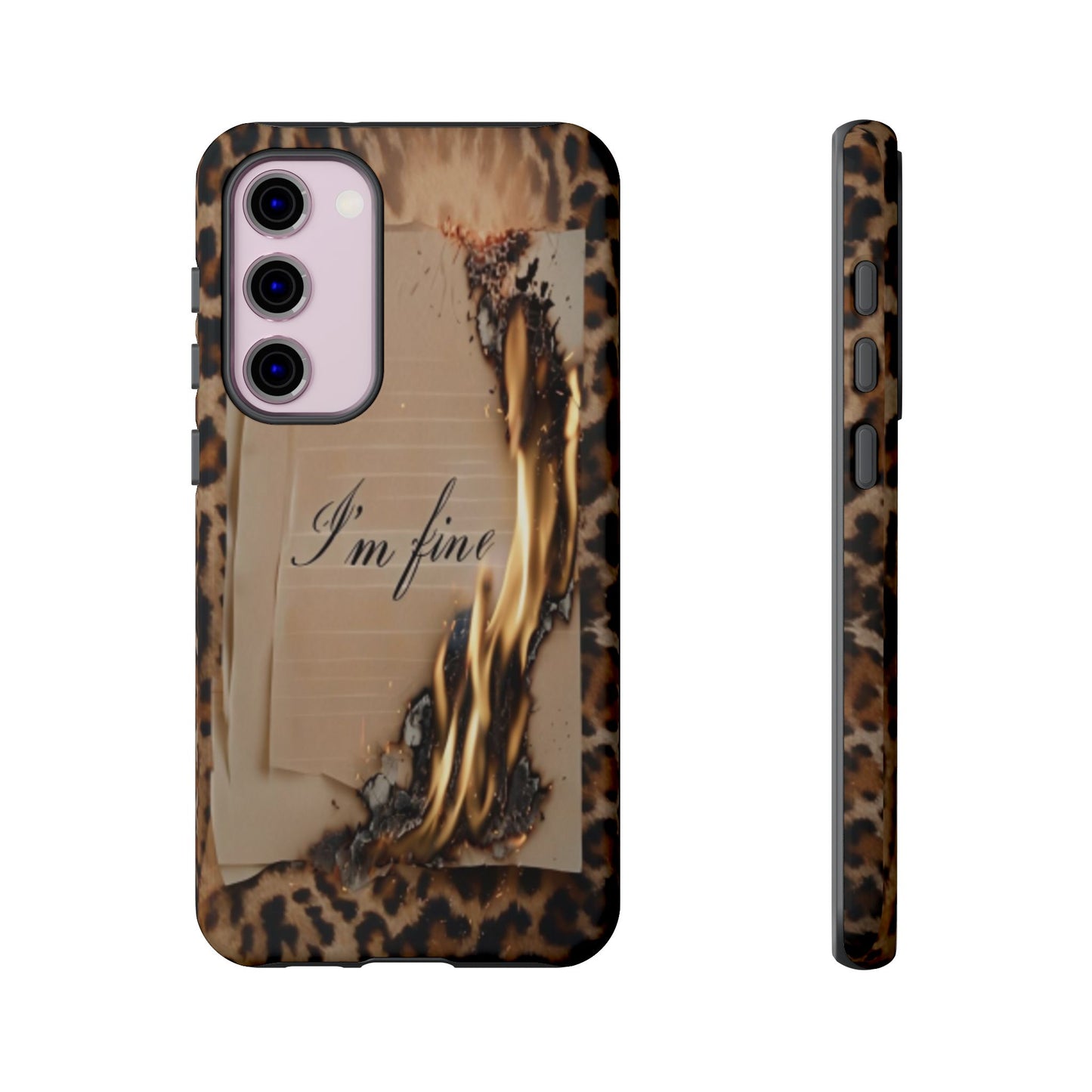 "I Am Fine" Mobile Phone Case