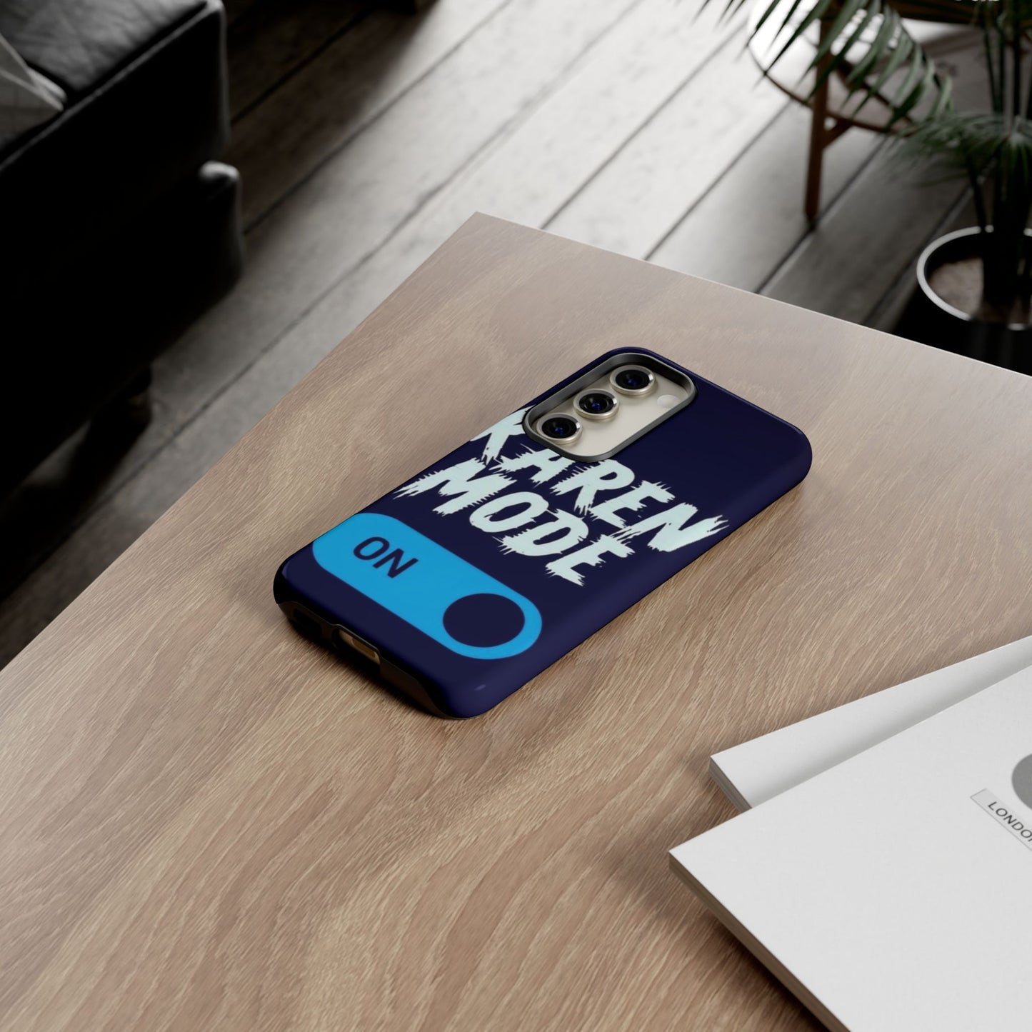 "Karen Mode On" Mobile Phone Case (blue)