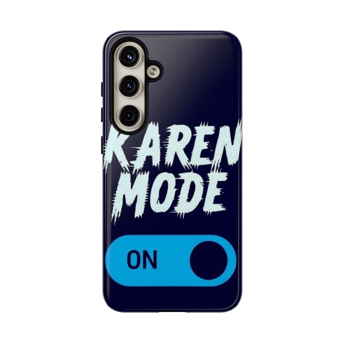 "Karen Mode On" Mobile Phone Case (blue)