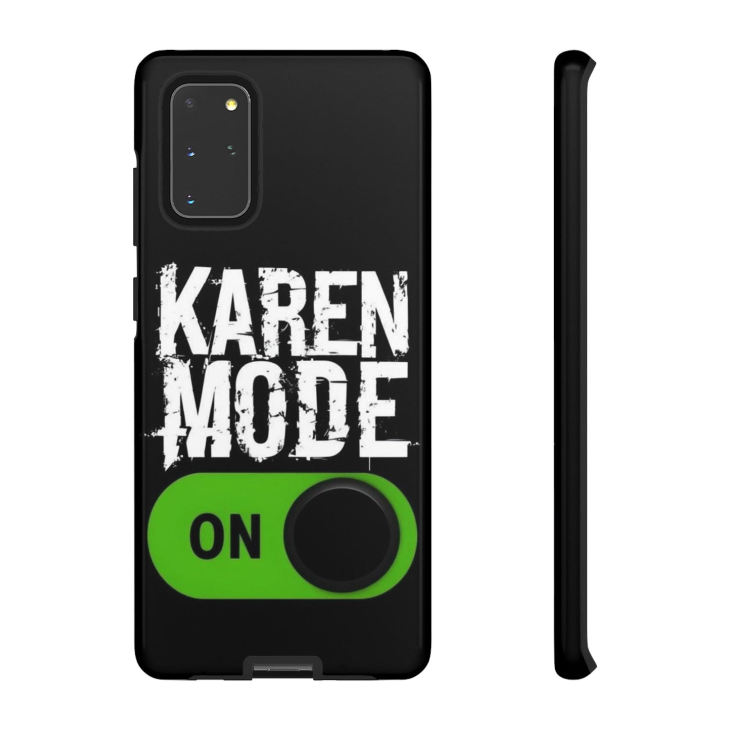 "Karen Mode On" Mobile Phone Case (green)
