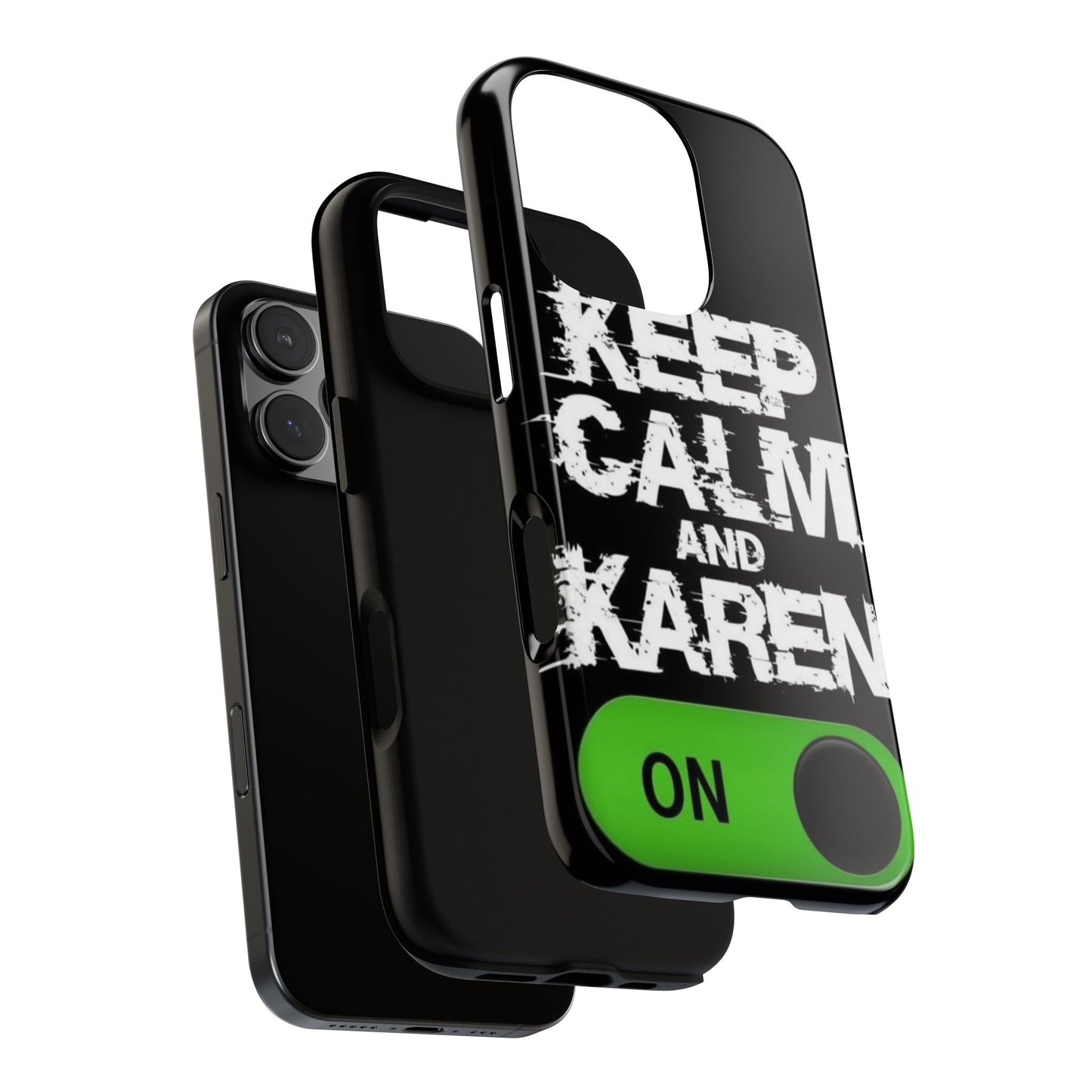 "Keep Calm and Karen On" Mobile Phone Case