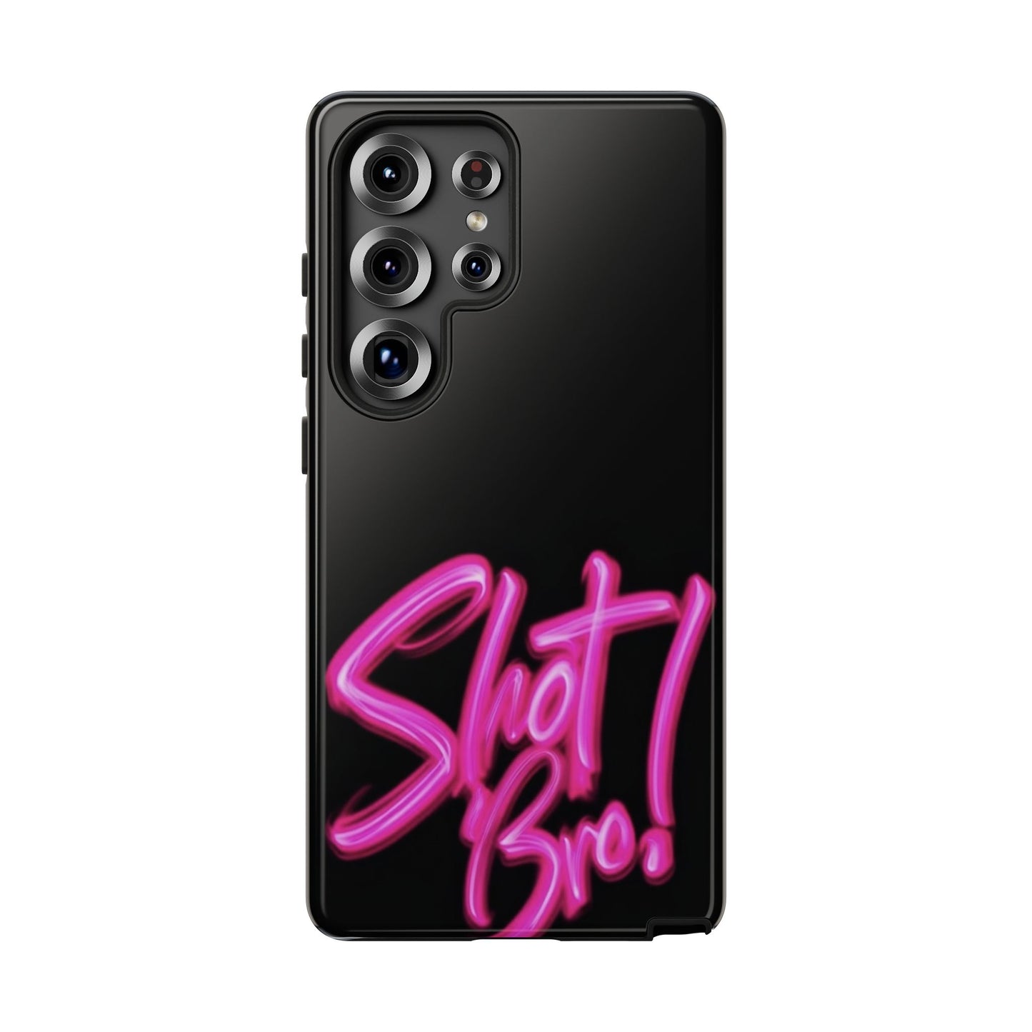 "Shot Bro!" Mobile Phone Case