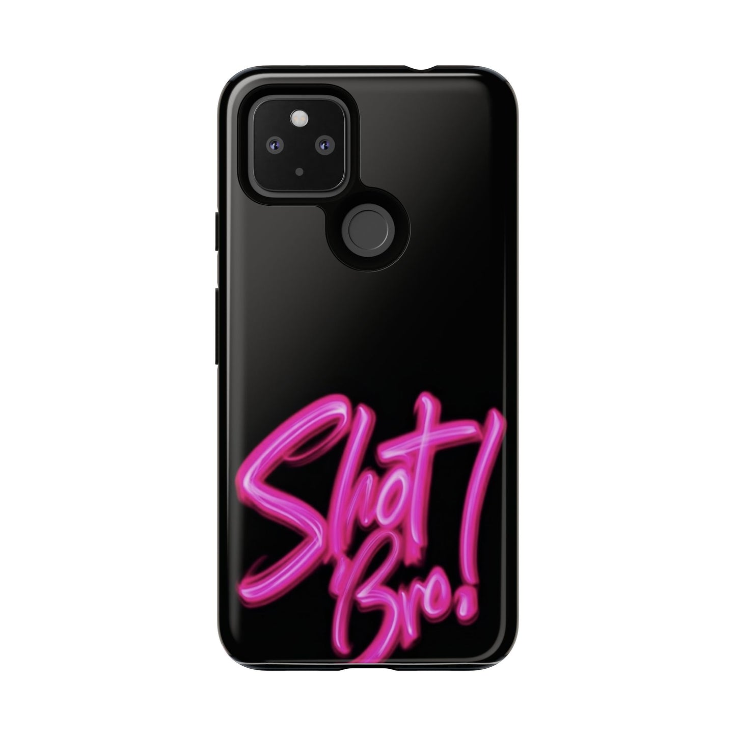 "Shot Bro!" Mobile Phone Case