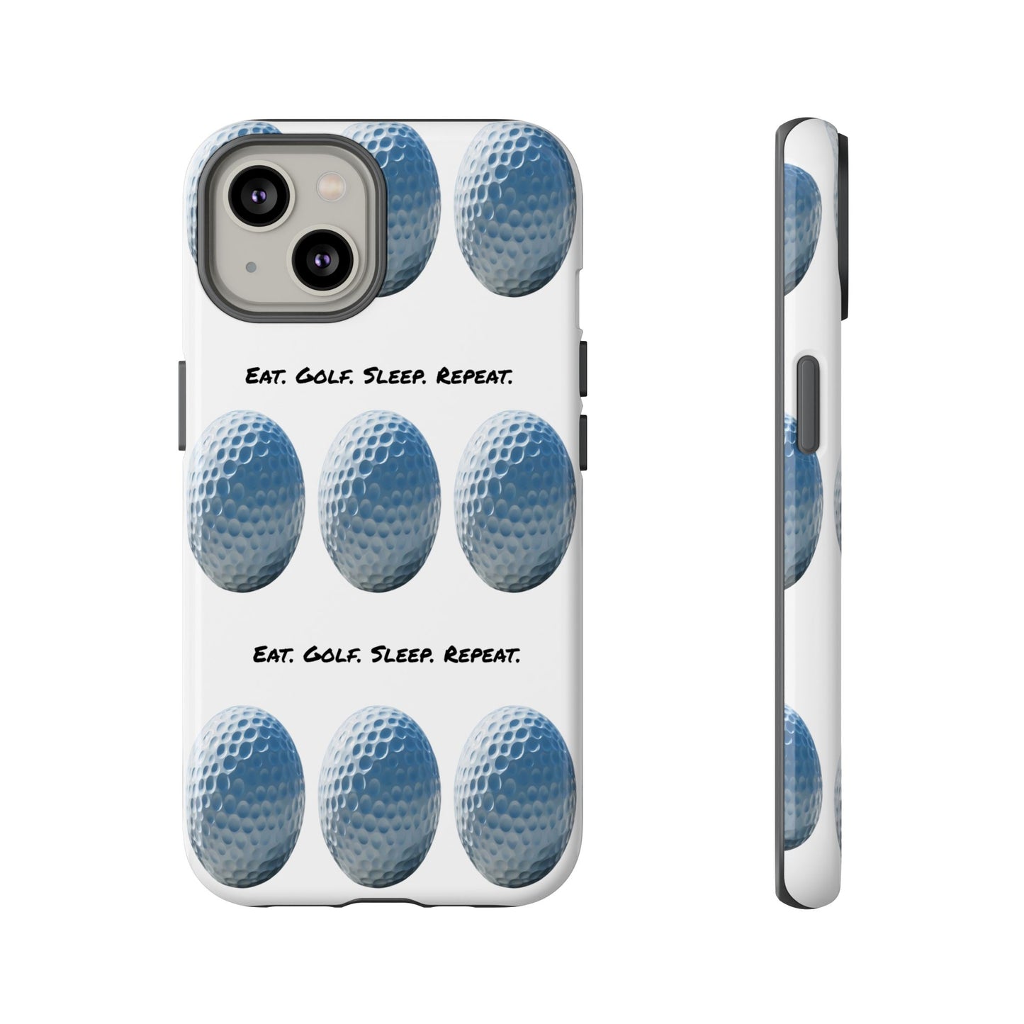 "Eat. Golf. Sleep. Repeat." Mobile Phone Case